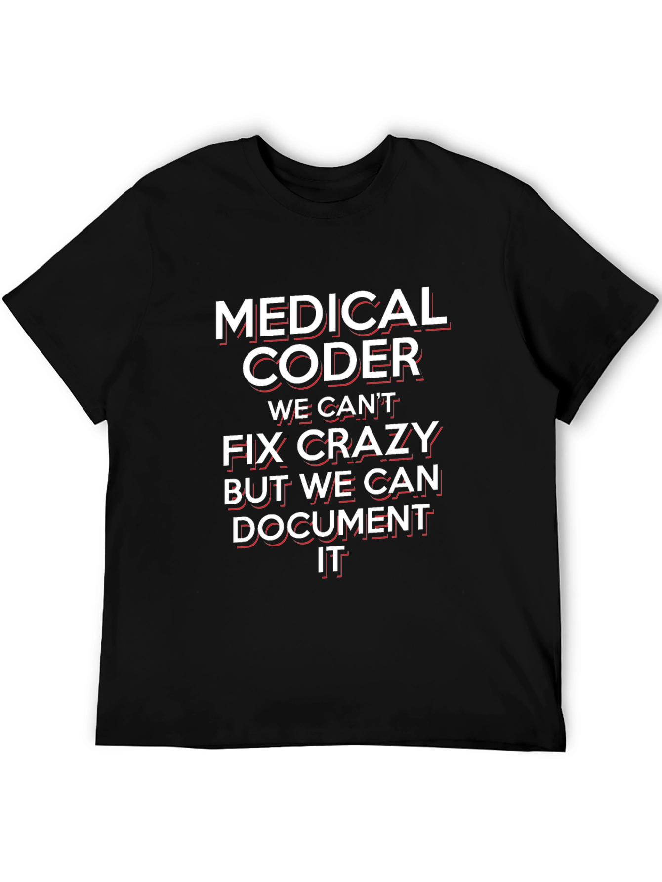 Medical Coder Funny T-Shirt