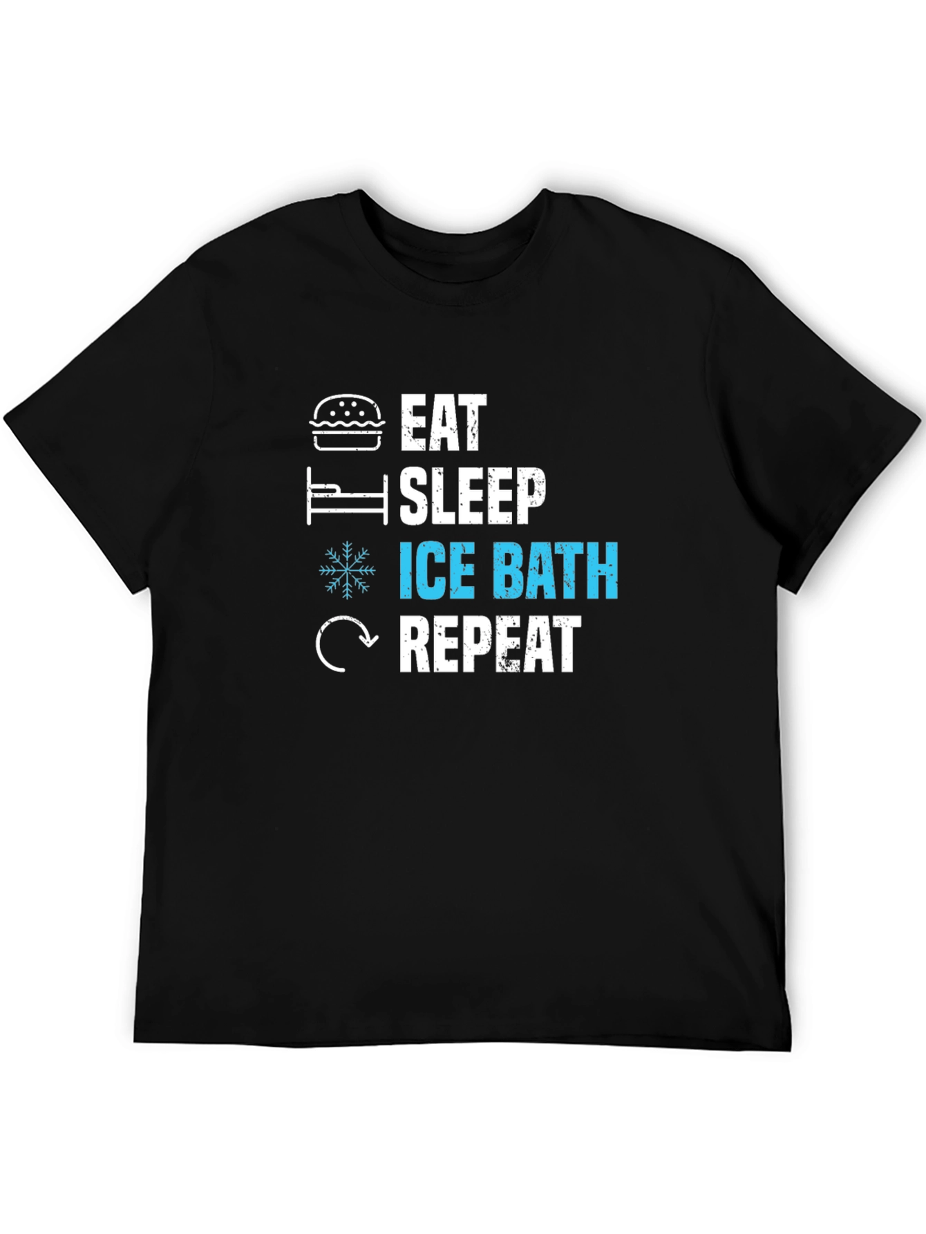 Eat Sleep Ice Bath Repeat T-Shirt