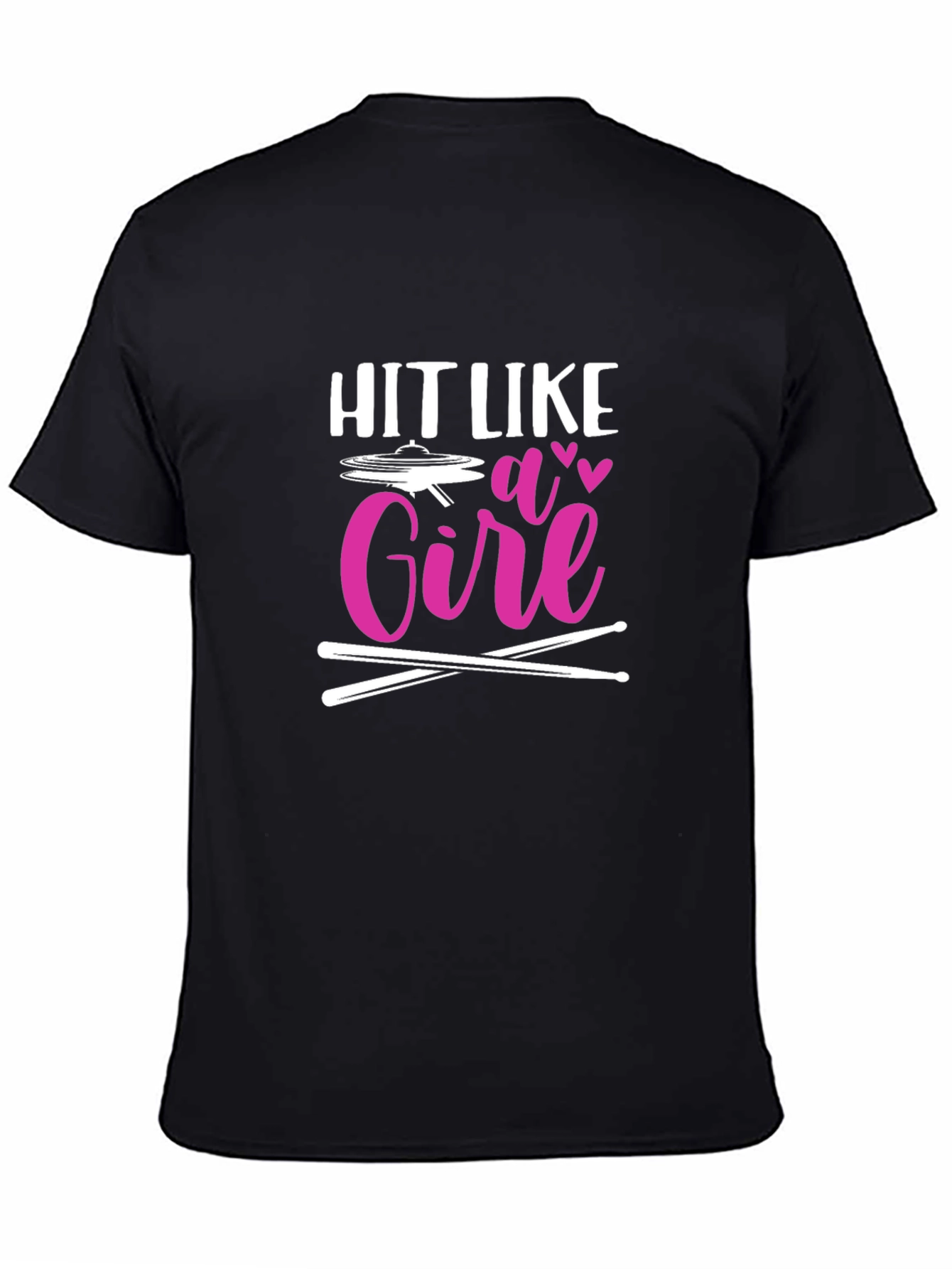 Hit Like a Girl Drummer T-Shirt - Music Lover Tee