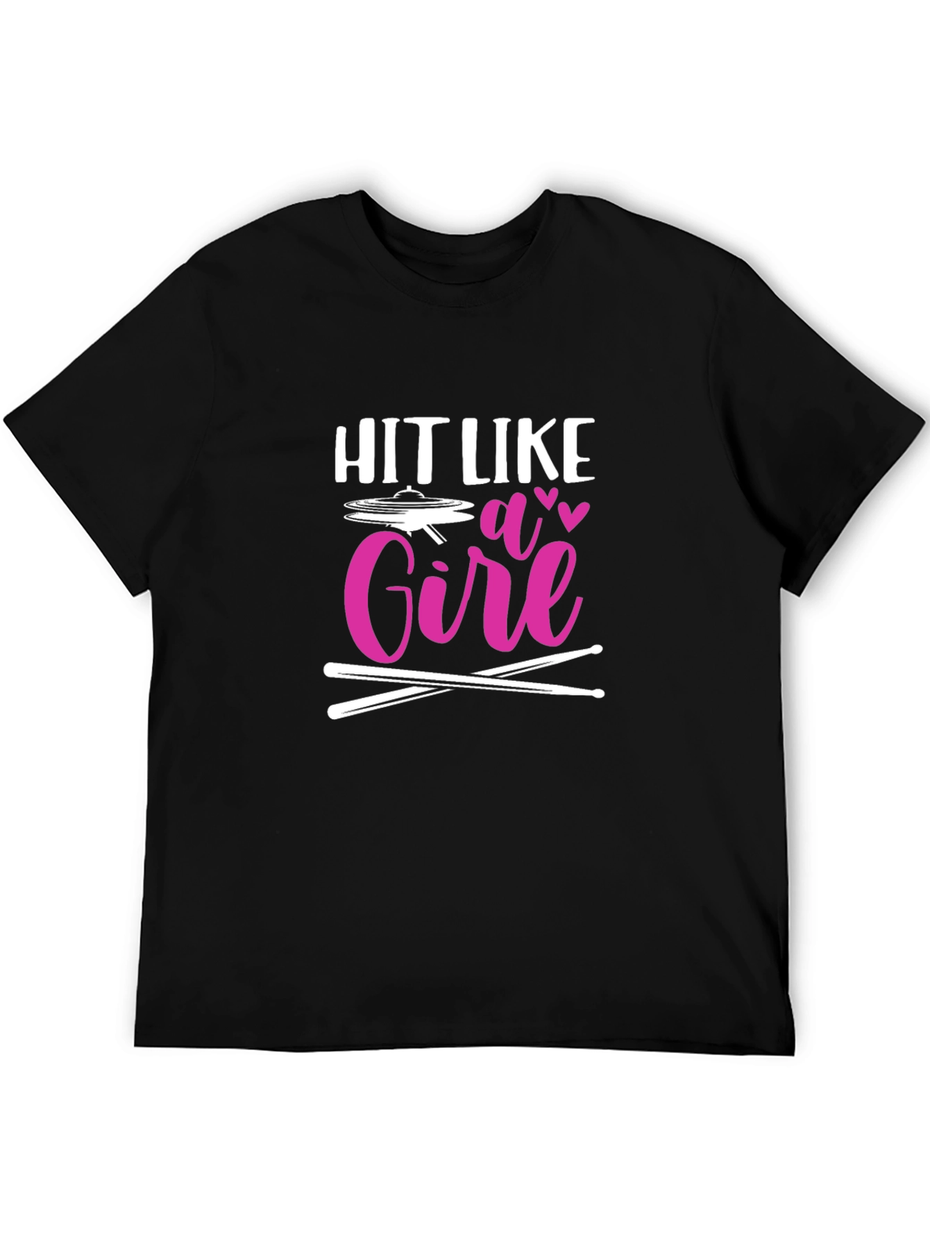 Hit Like a Girl Drummer T-Shirt - Music Lover Tee
