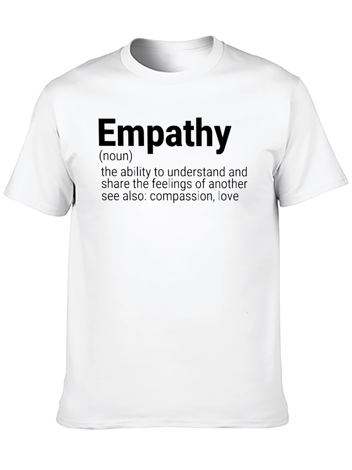 Empathy Definition T-Shirt - Compassion & Love