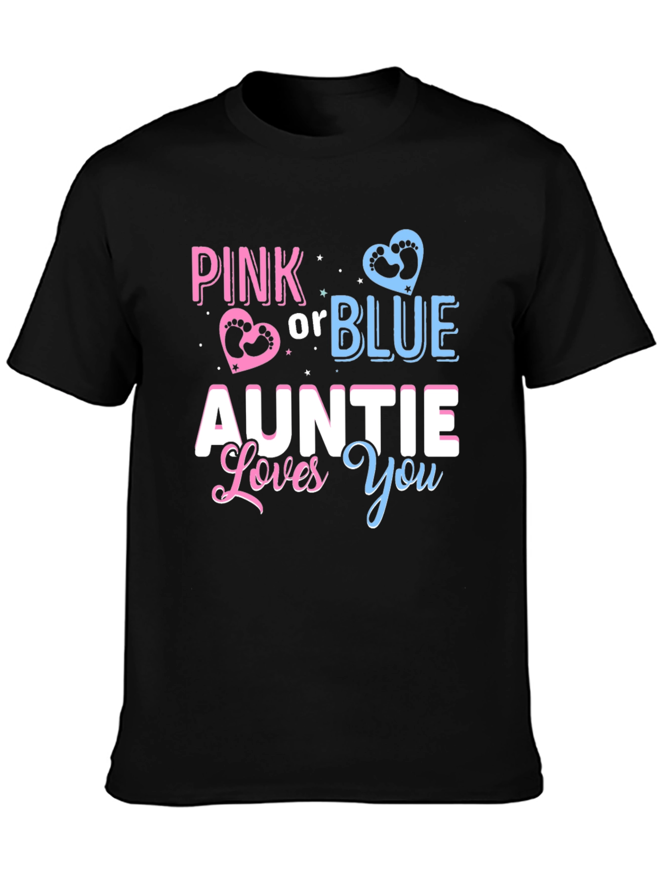 Pink or Blue Auntie Loves You Gender Reveal T-Shirt