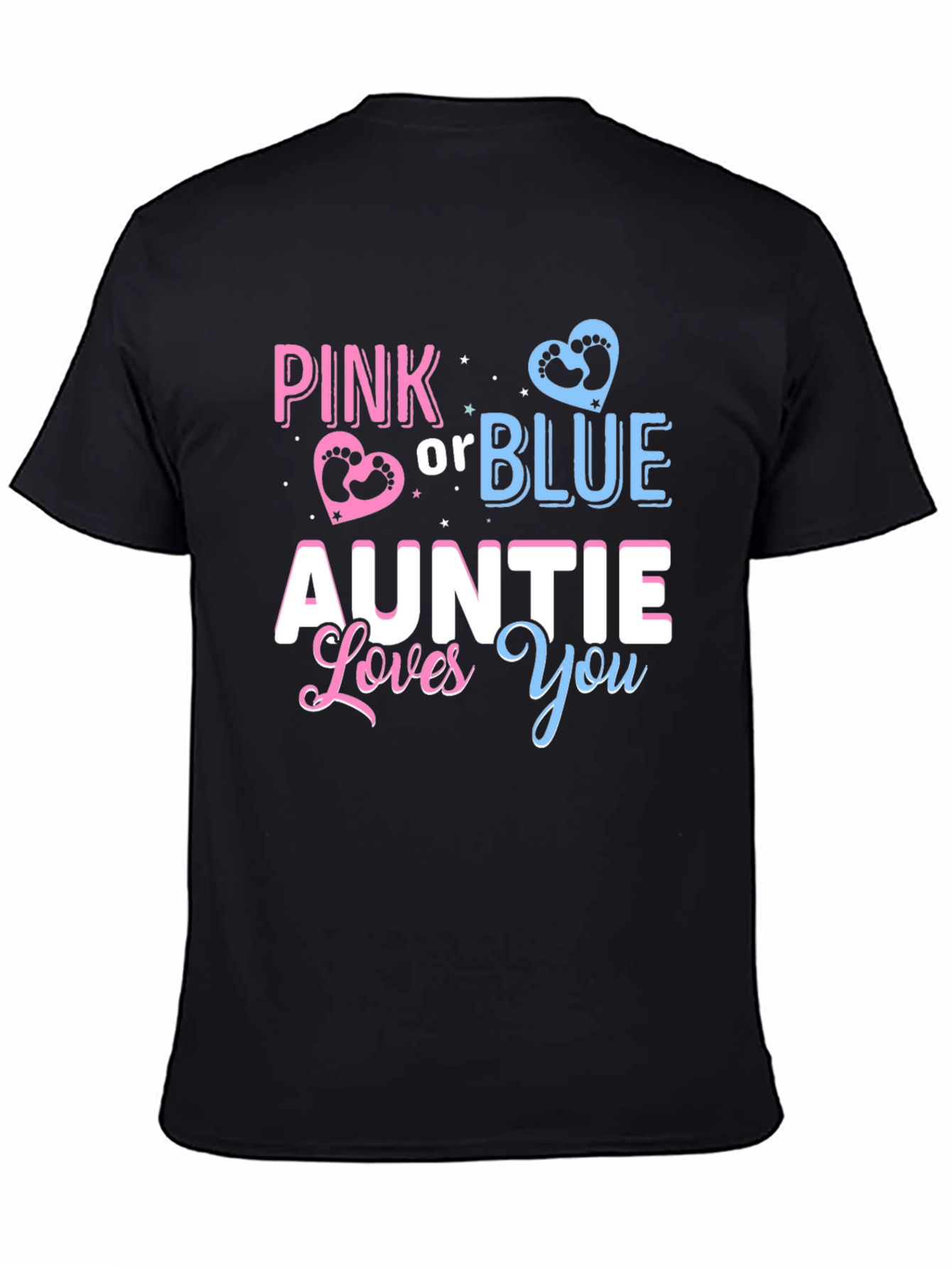 Pink or Blue Auntie Loves You Gender Reveal T-Shirt