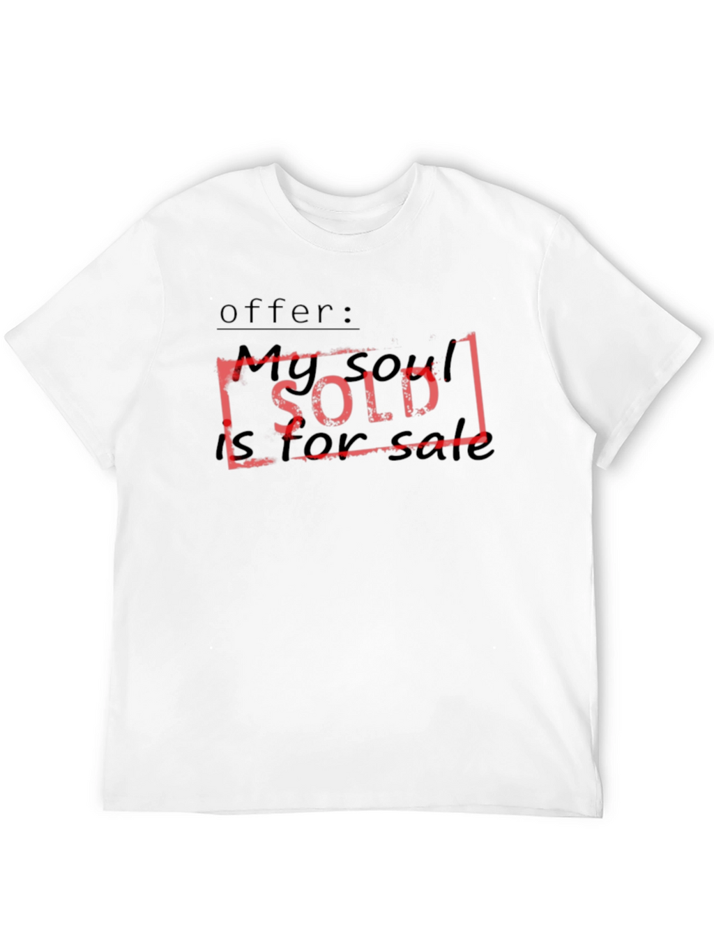 My Son is For Sale T-Shirt