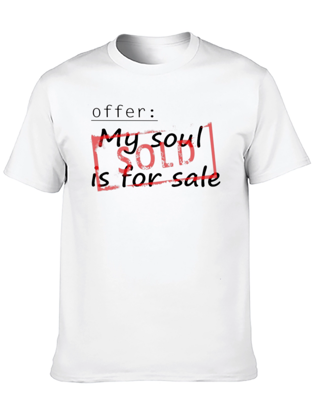 My Son is For Sale T-Shirt