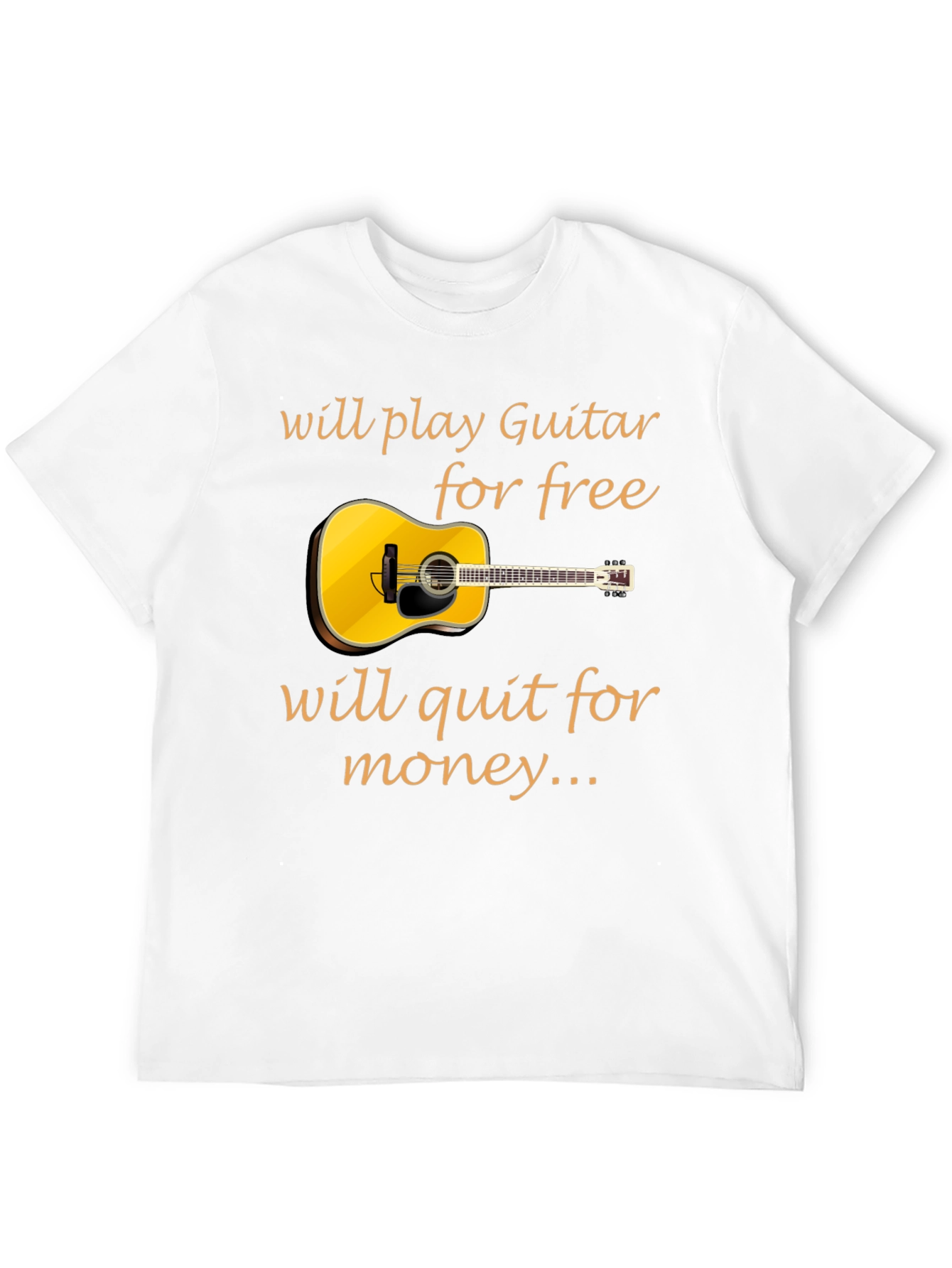 Guitar Player T-Shirt - Will Play for Free