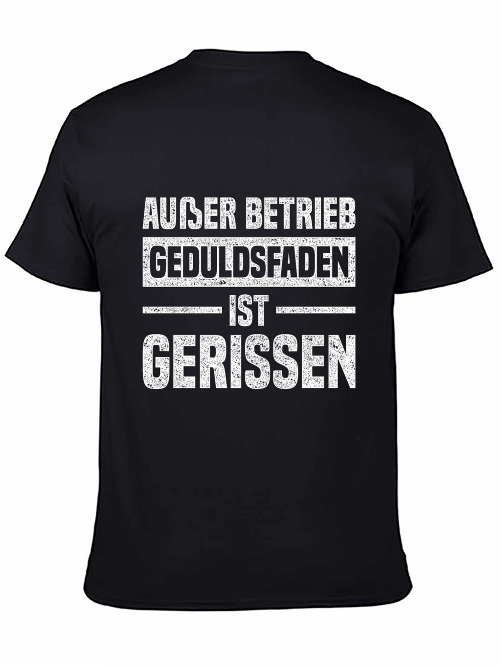 Außer Betrieb Geduldsfaden T-Shirt