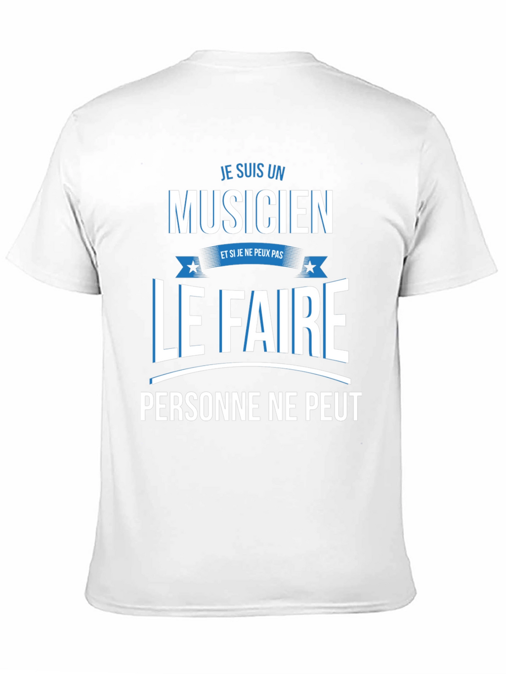 Musician T-Shirt - French Humor Tee