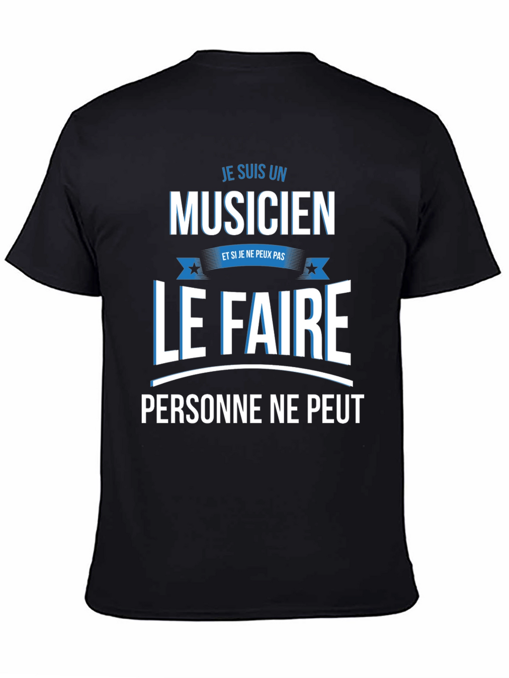 Musician T-Shirt - French Humor Tee