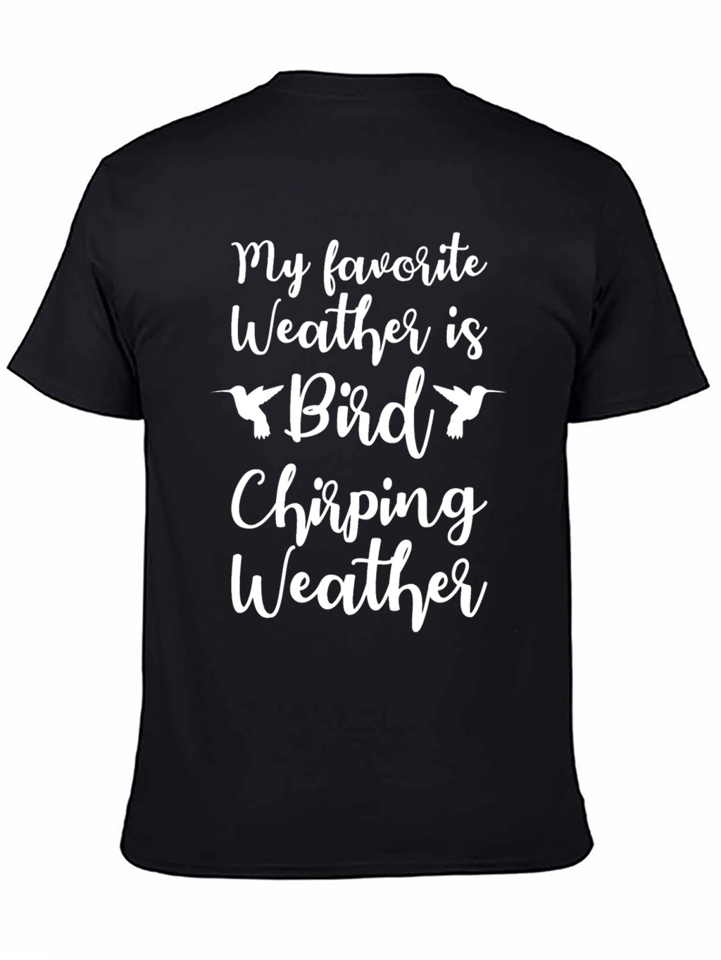 Bird Chirping Weather Graphic T-Shirt