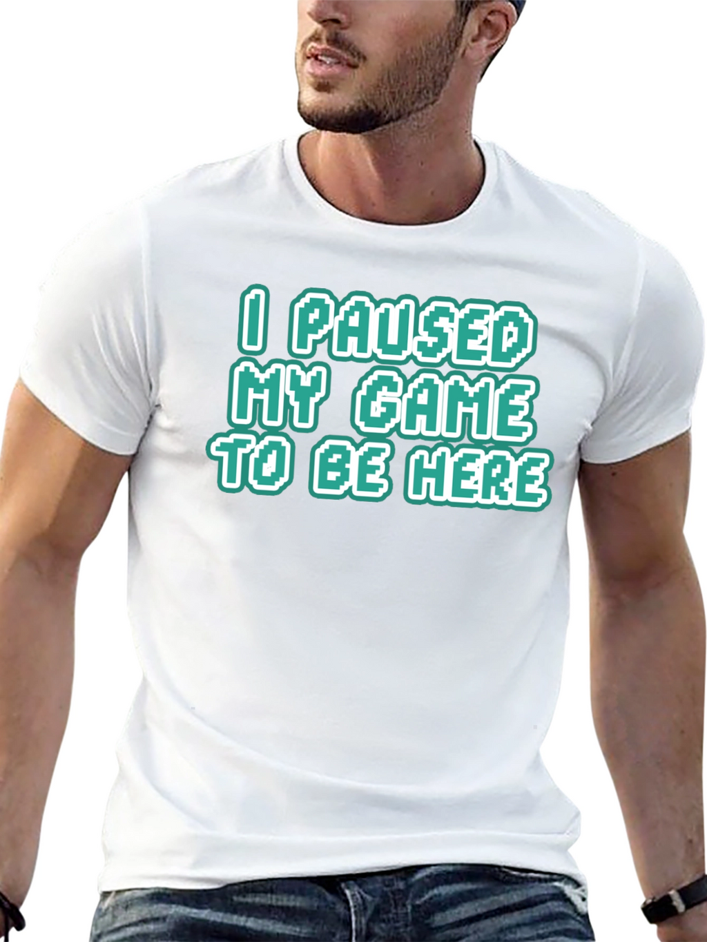 Gamer Tee: I Paused My Game To Be Here