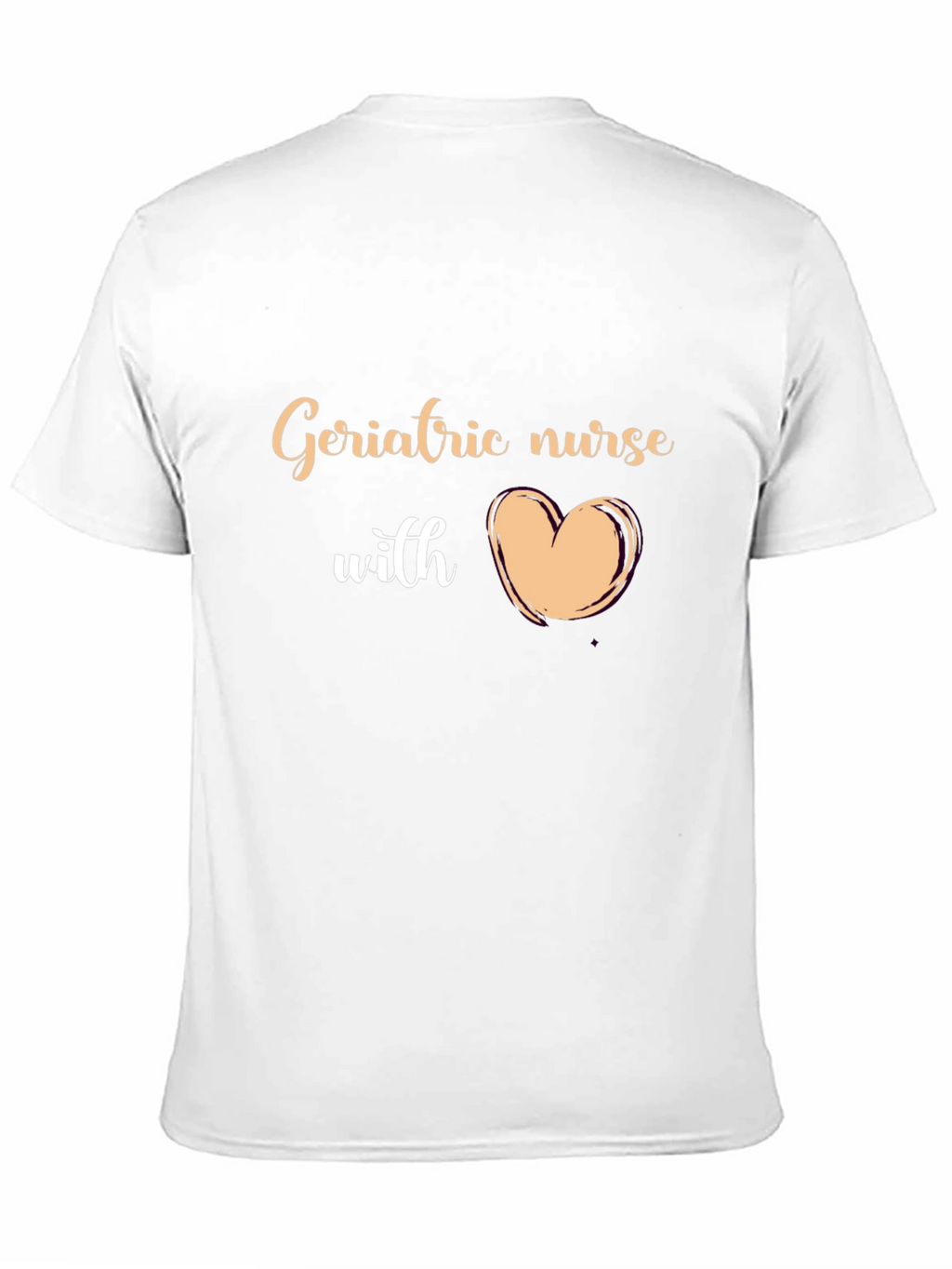 Geriatric Nurse with Heart T-Shirt