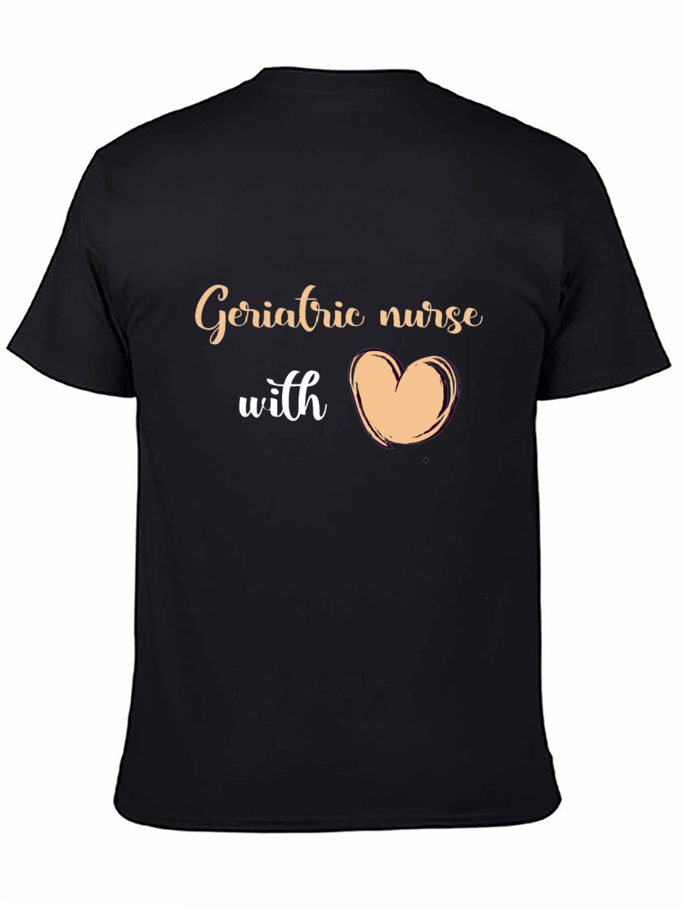 Geriatric Nurse with Heart T-Shirt