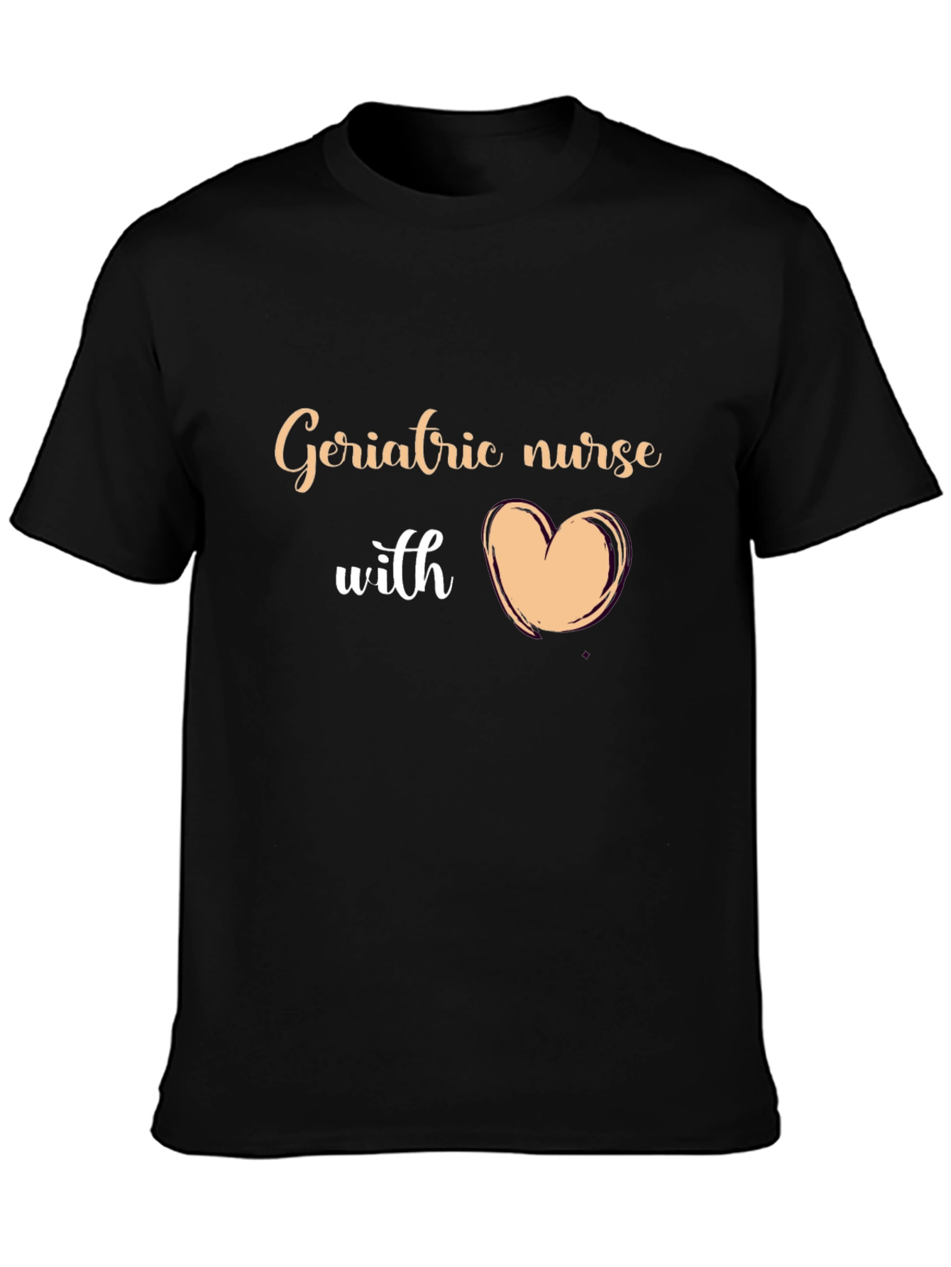 Geriatric Nurse with Heart T-Shirt