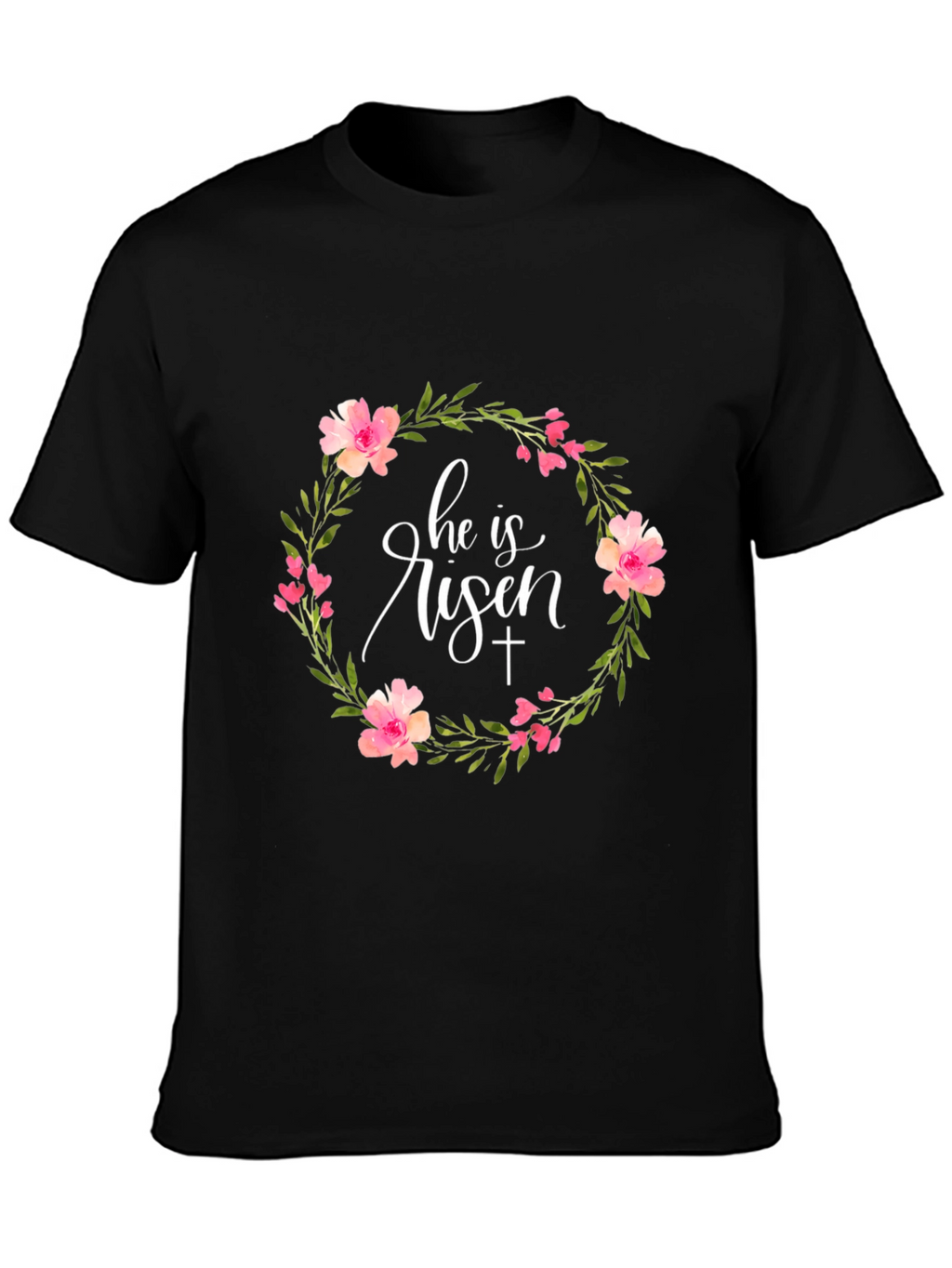 He is Risen Floral Wreath Easter T-Shirt