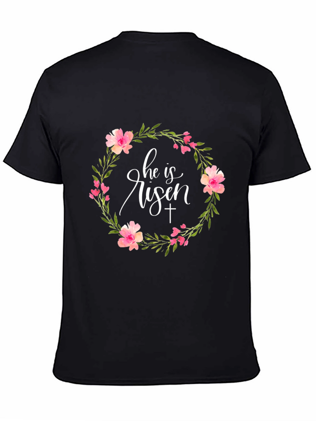 He is Risen Floral Wreath Easter T-Shirt