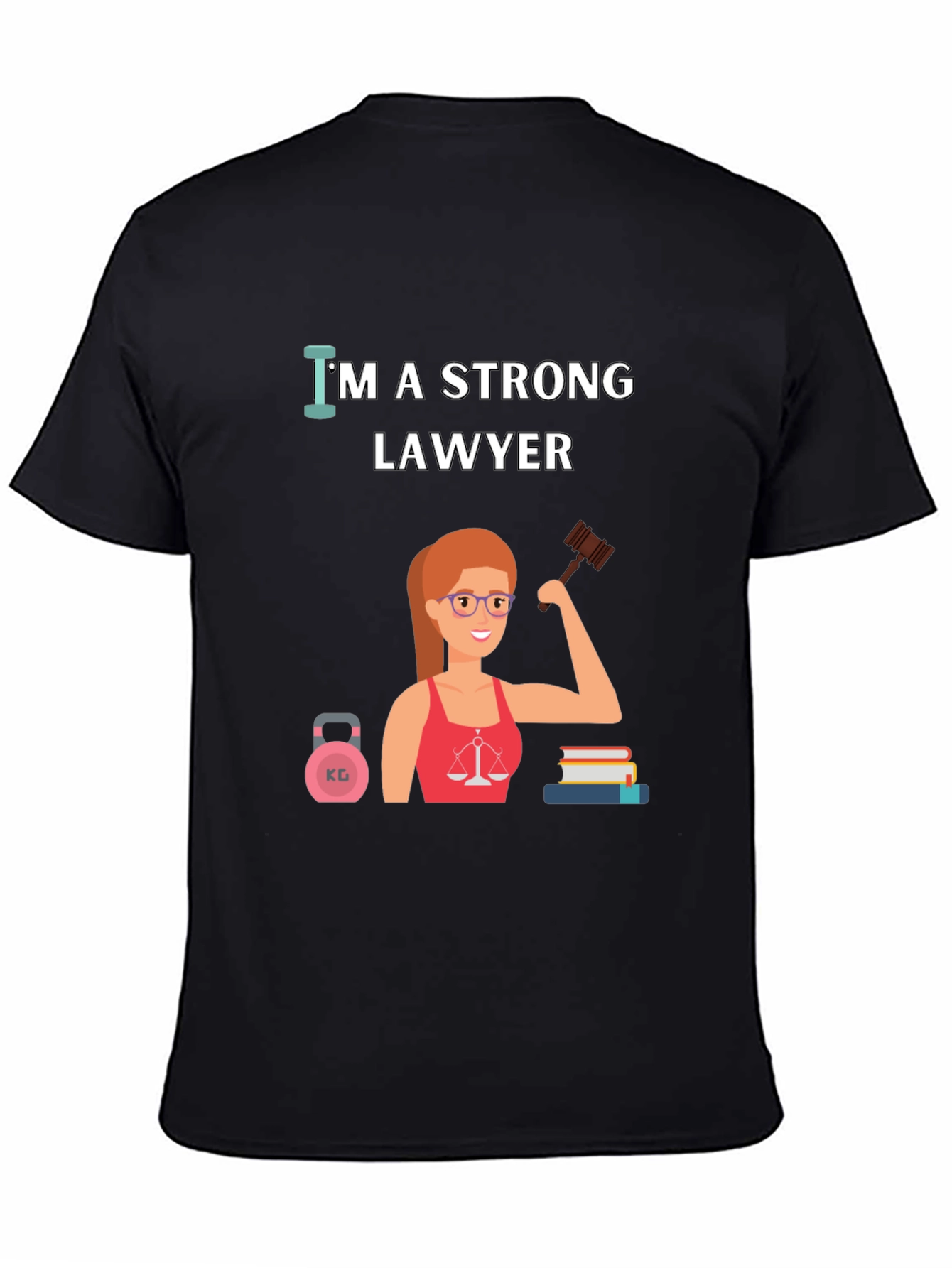 Strong Lawyer T-Shirt - Empowering Women in Law