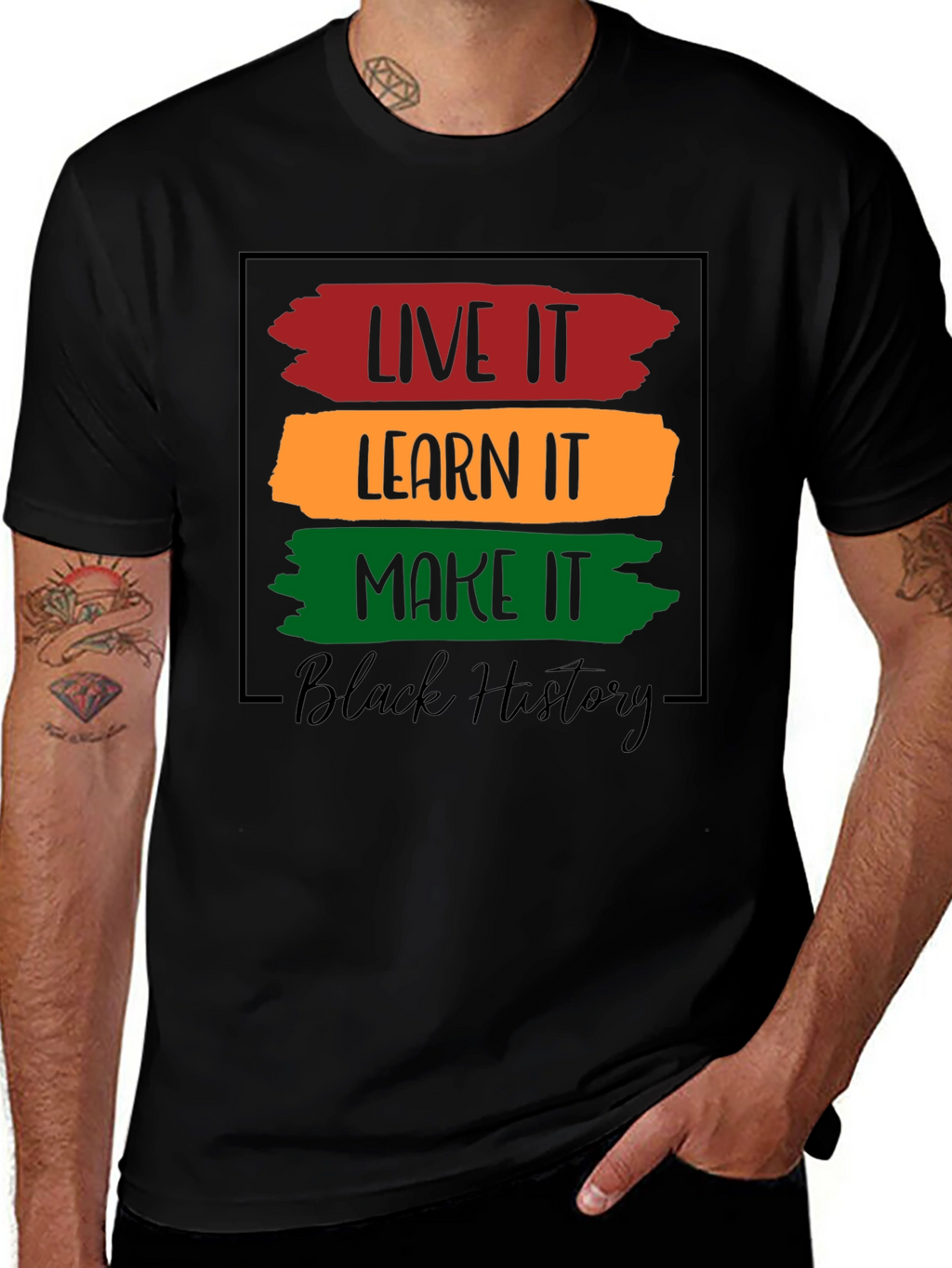 Black History T-Shirt - Live Learn Make