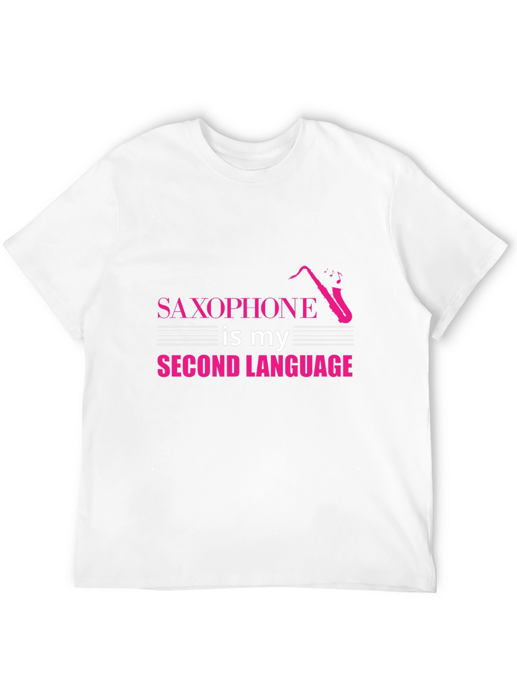 Saxophone Second Language T-Shirt - Musician Tee