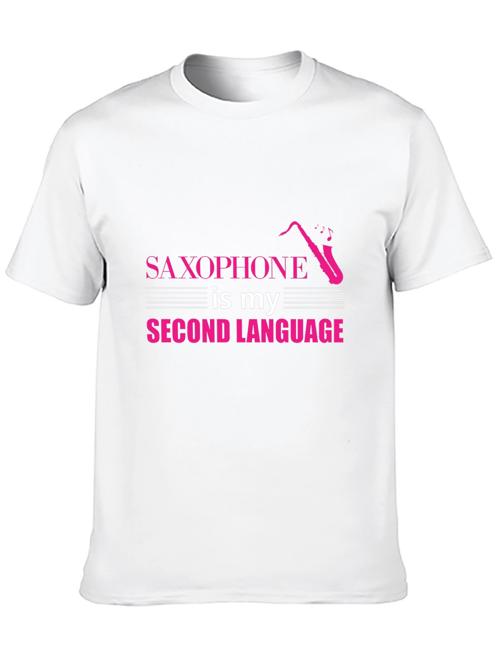 Saxophone Second Language T-Shirt - Musician Tee
