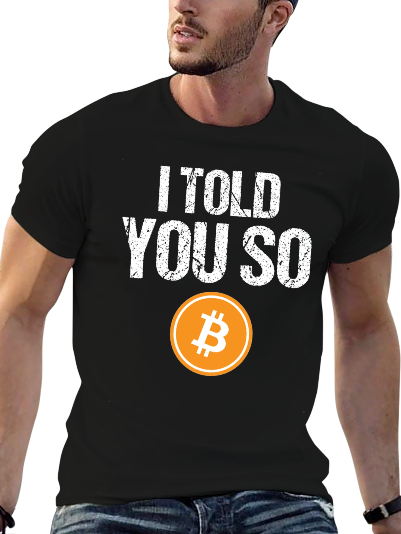I Told You So Bitcoin Crypto T-Shirt
