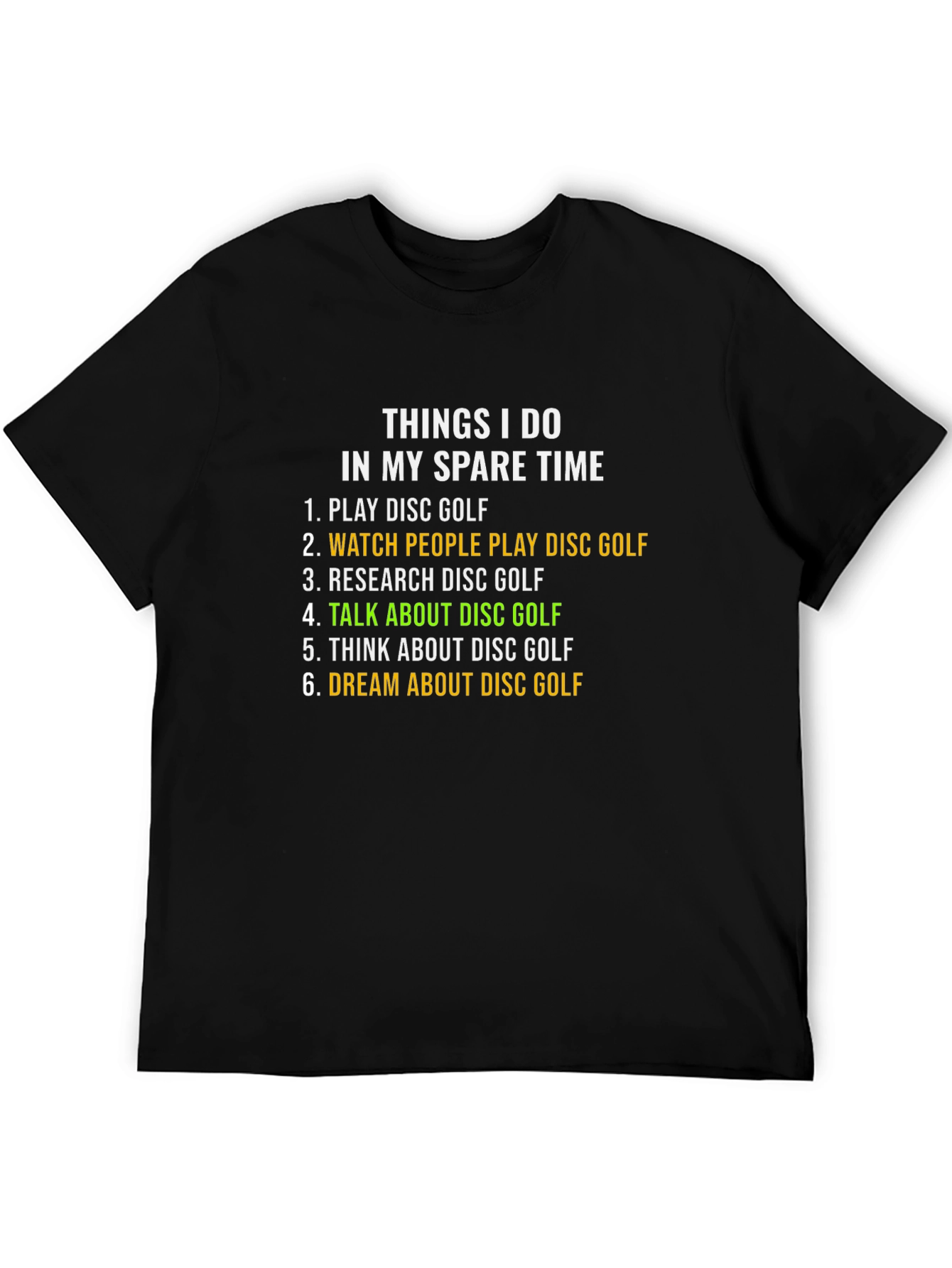 Disc Golf Spare Time Hobby T-Shirt