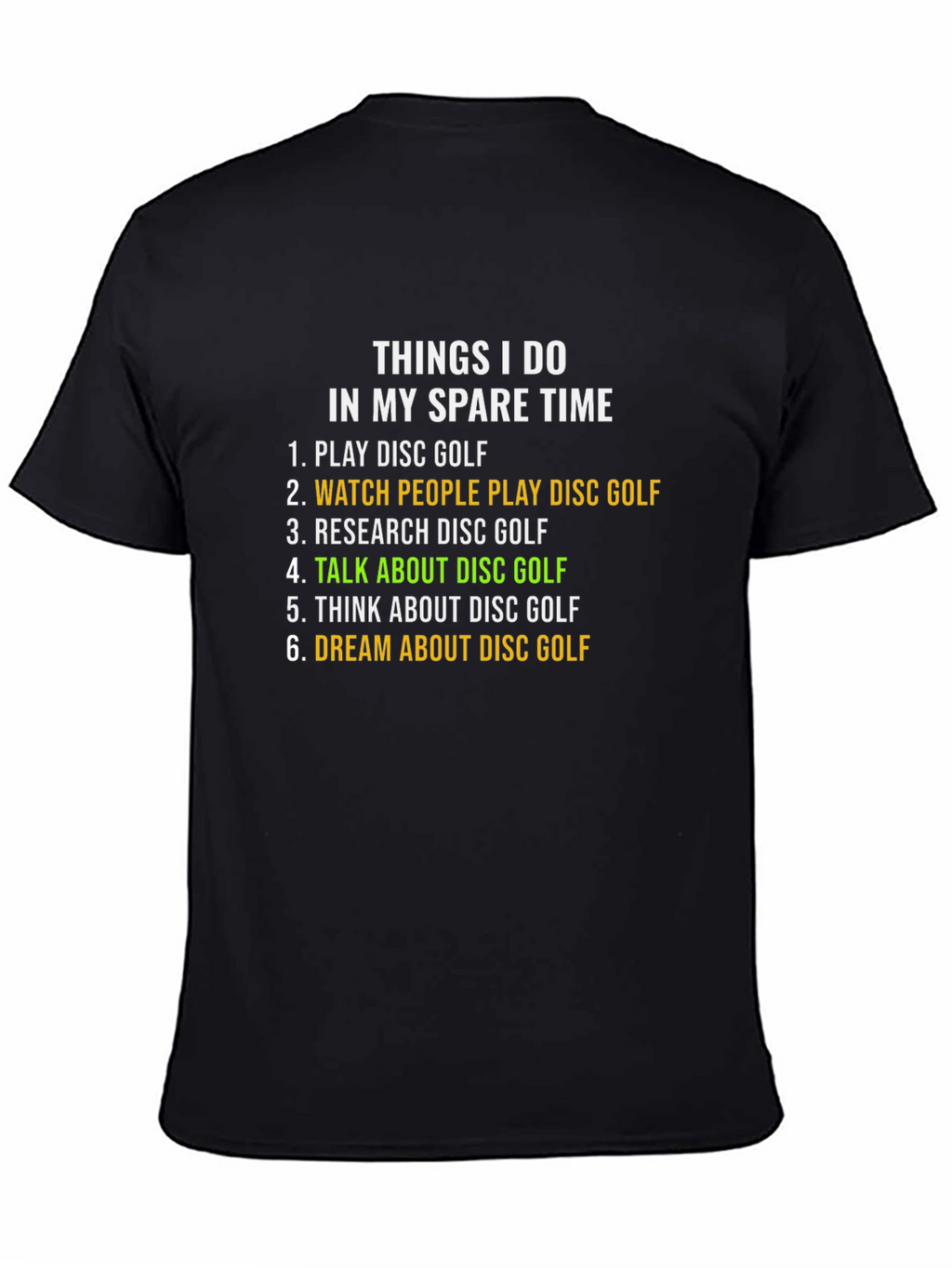 Disc Golf Spare Time Hobby T-Shirt