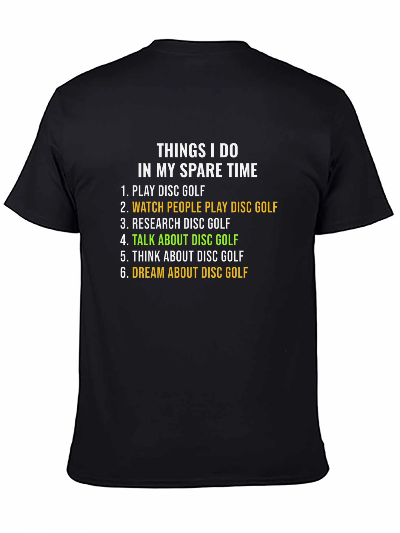 Disc Golf Spare Time Hobby T-Shirt