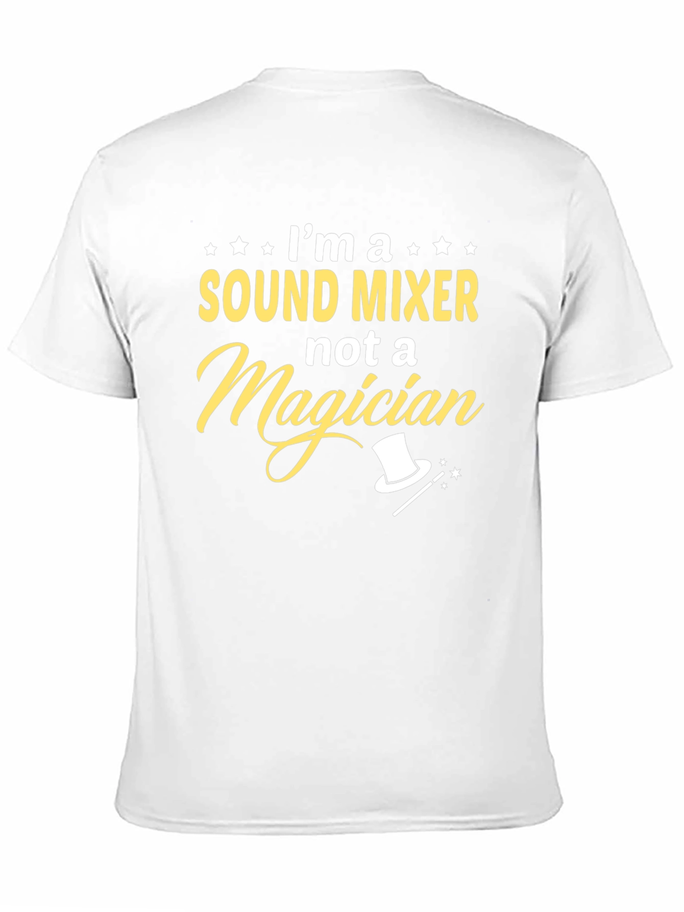 Sound Mixer Not a Magician T-Shirt