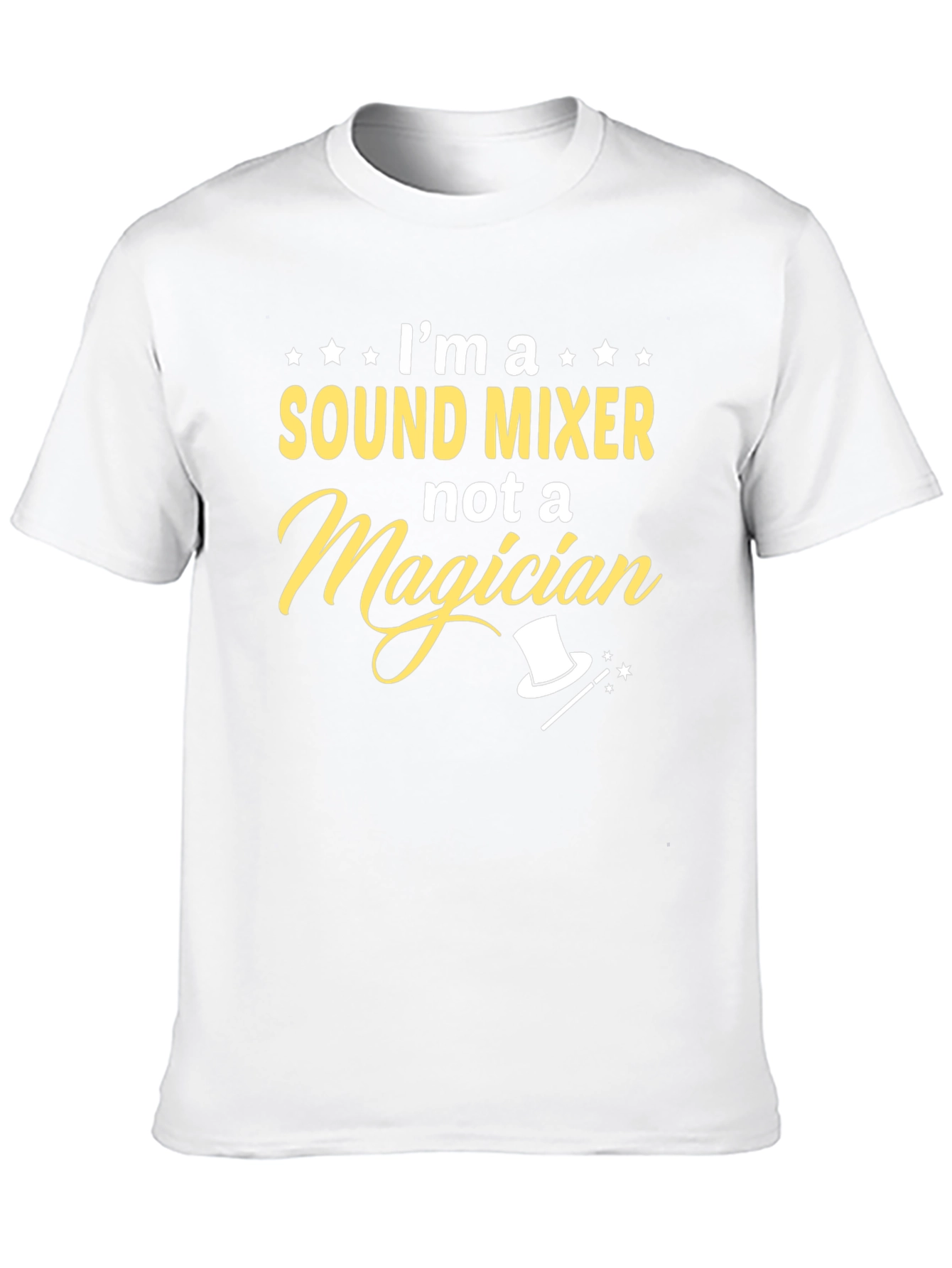 Sound Mixer Not a Magician T-Shirt