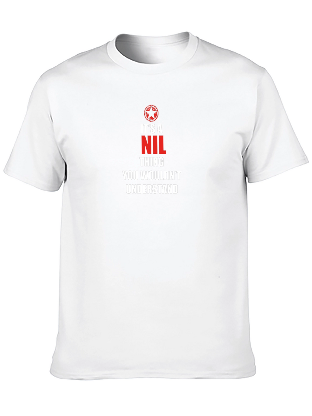 Its a NIL Thing T-Shirt