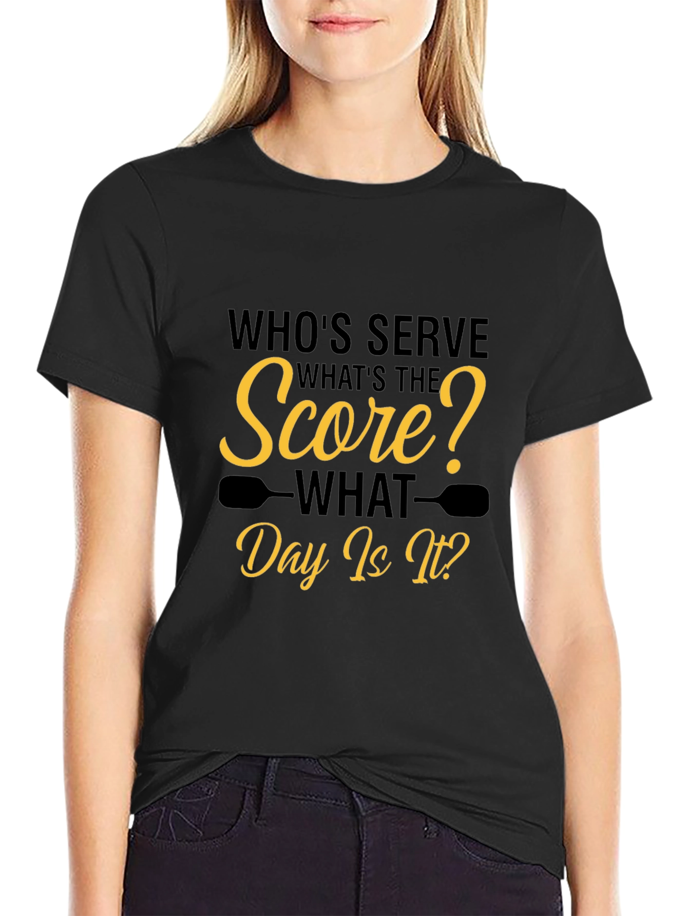 Pickleball Humor T-Shirt - Whos Serve? Score? Day?