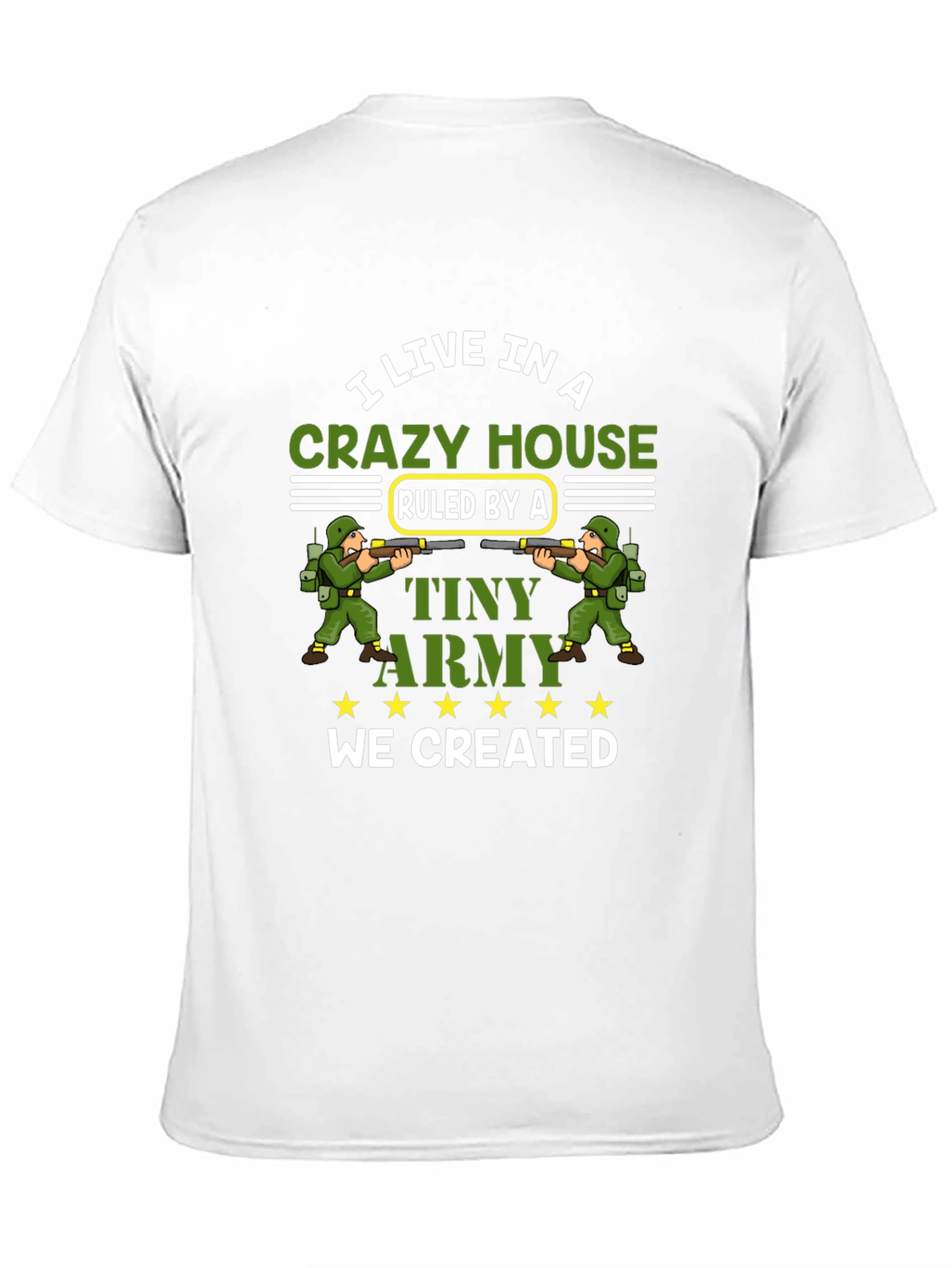 Crazy House Tiny Army T-Shirt