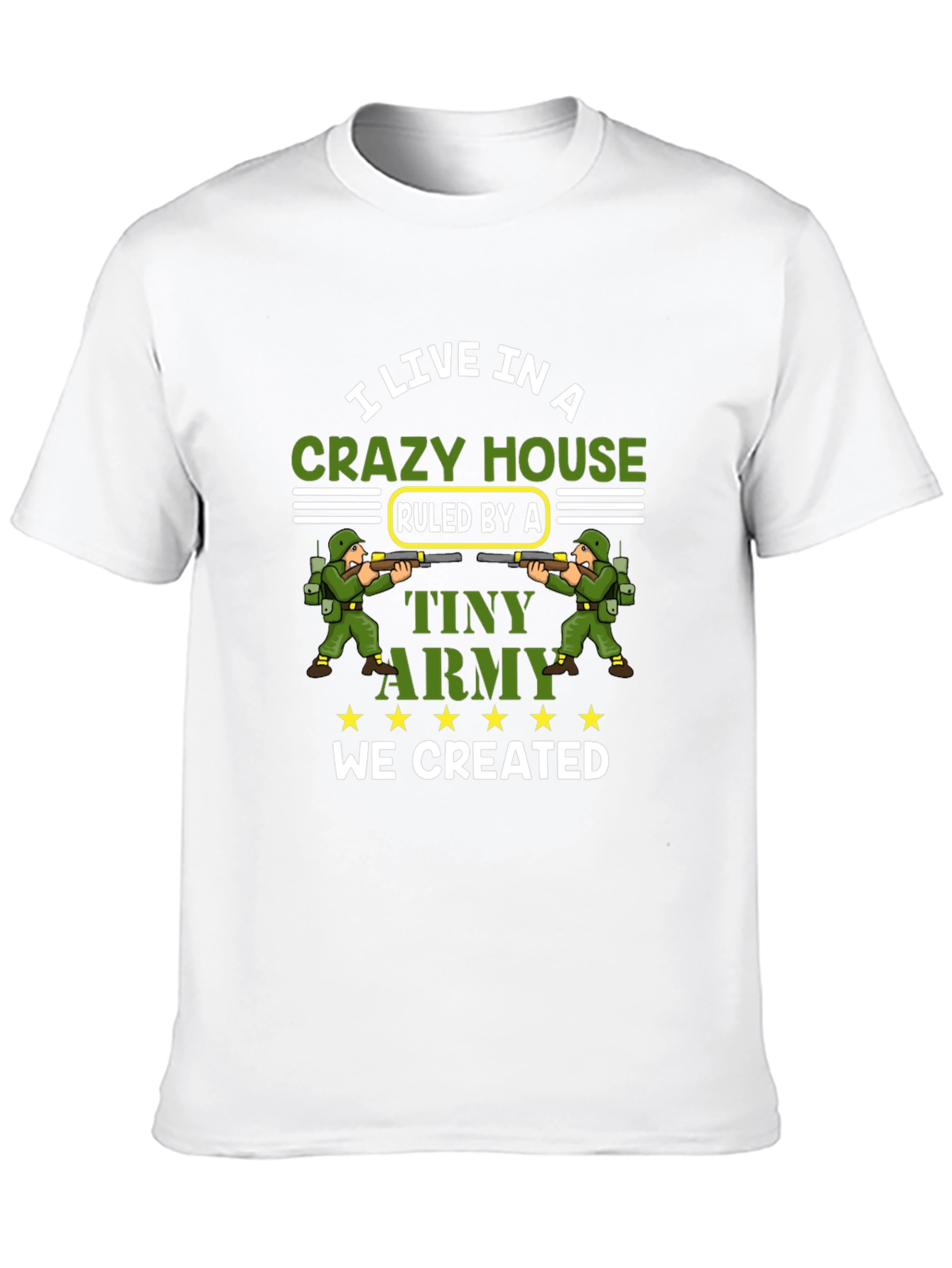 Crazy House Tiny Army T-Shirt