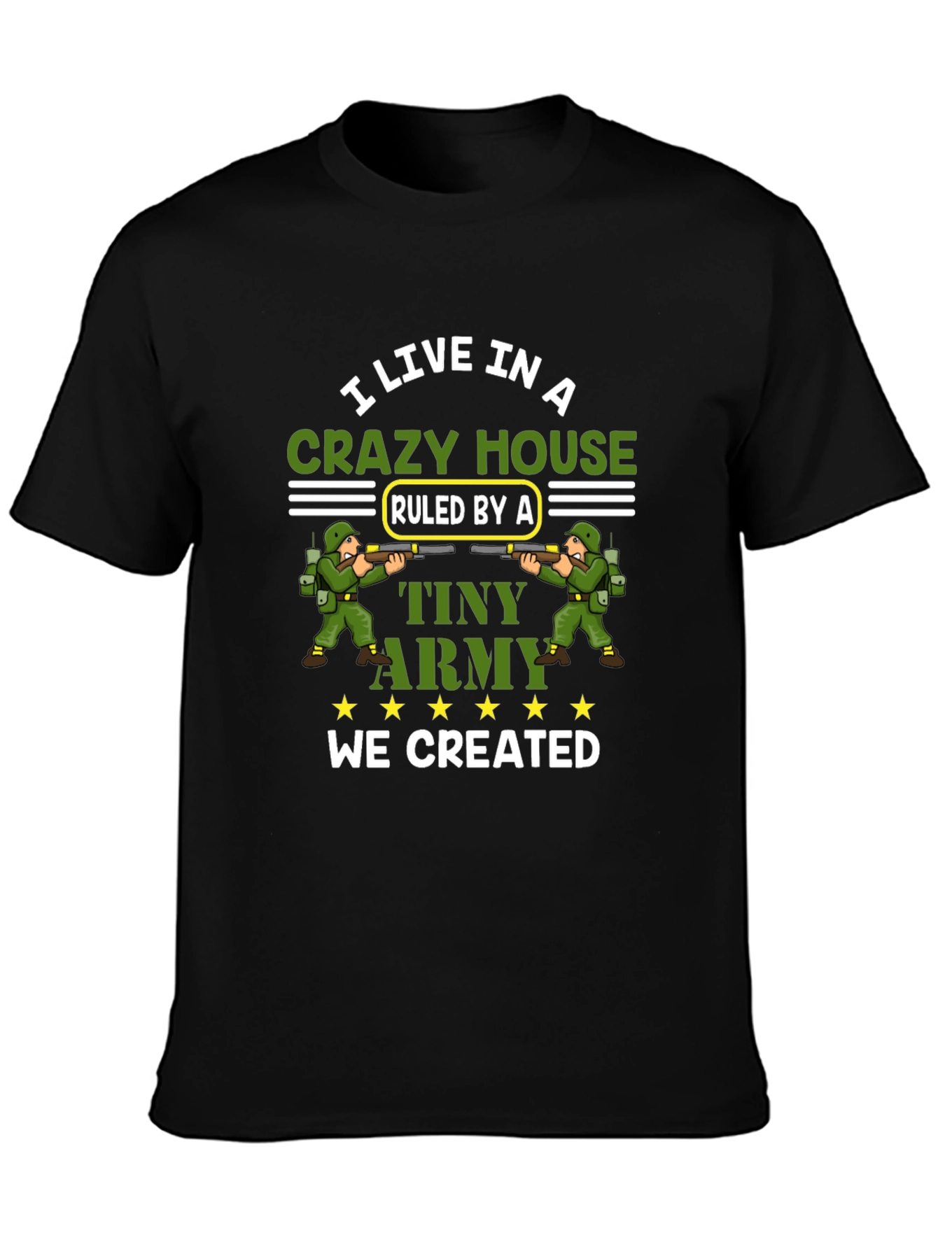 Crazy House Tiny Army T-Shirt
