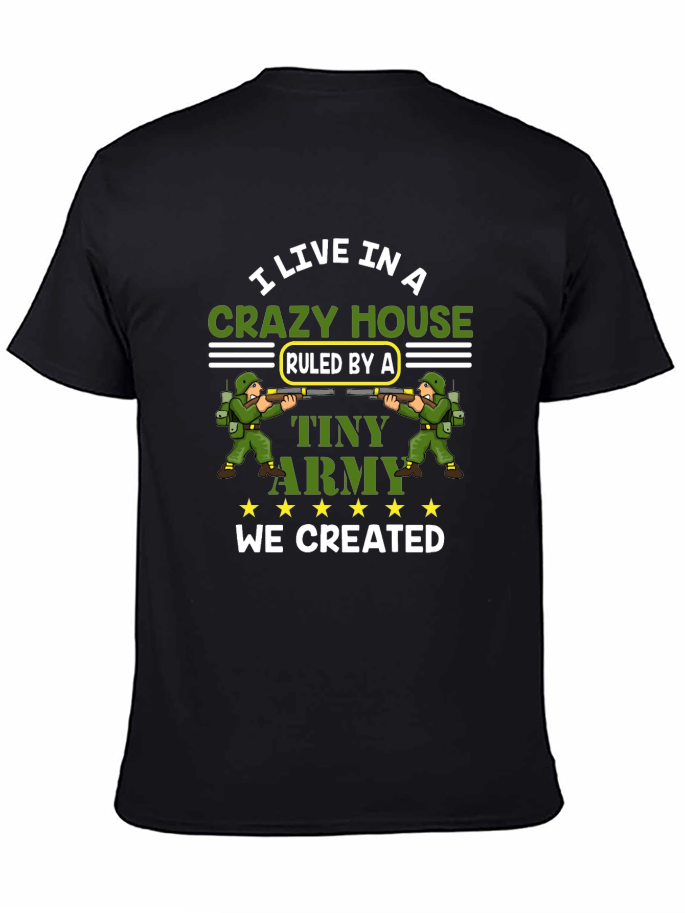 Crazy House Tiny Army T-Shirt