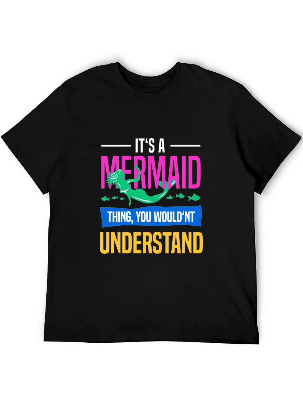 Its a Mermaid Thing T-Shirt