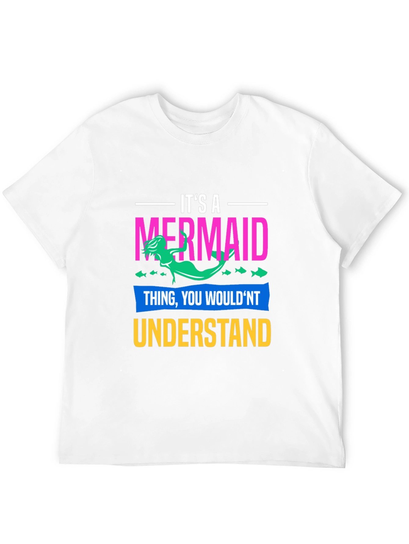 Its a Mermaid Thing T-Shirt