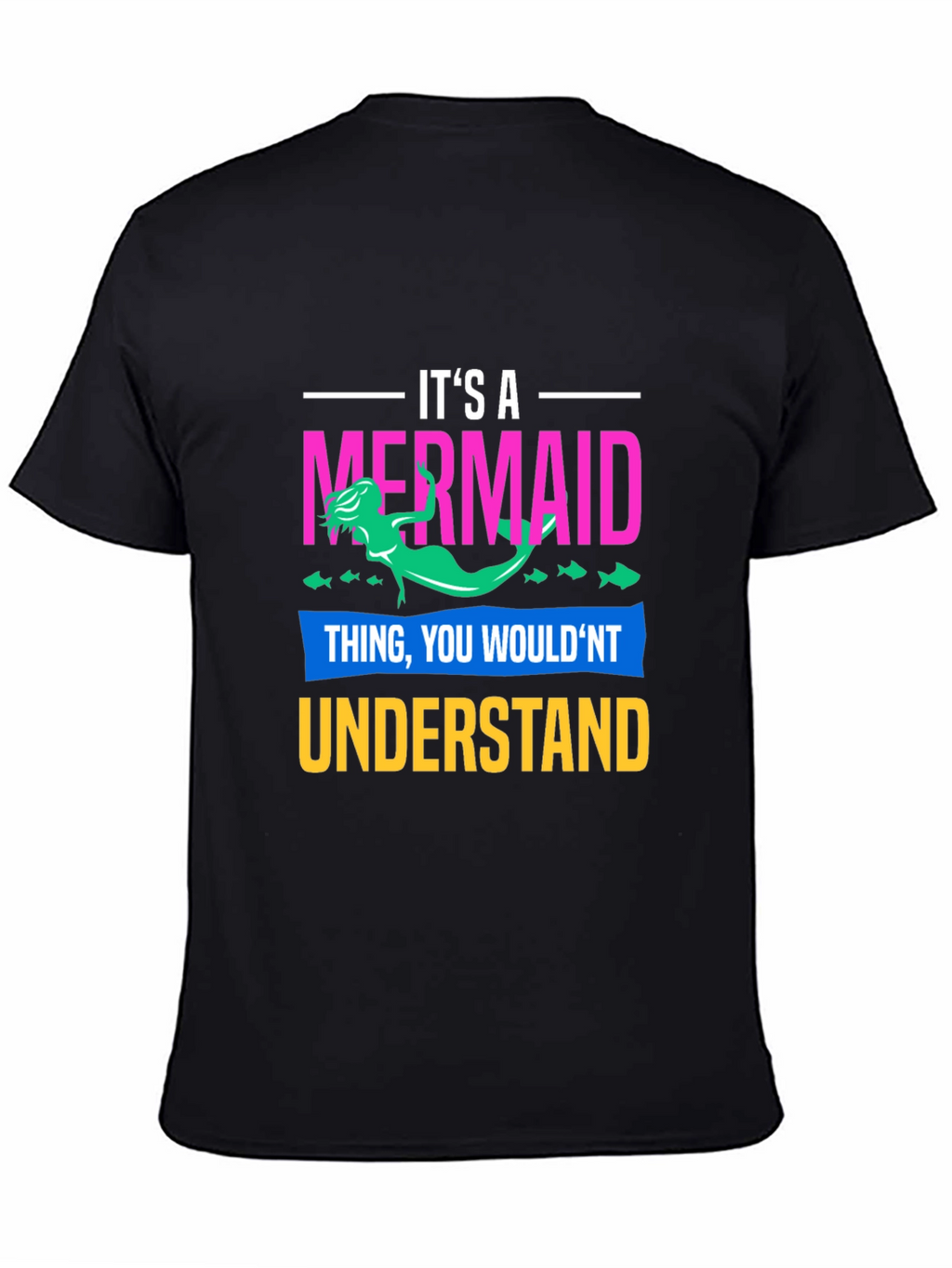 Its a Mermaid Thing T-Shirt