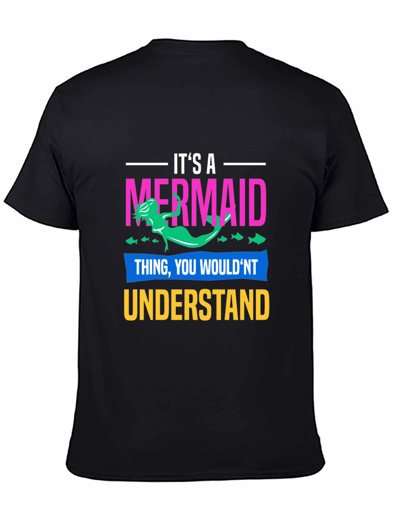 Its a Mermaid Thing T-Shirt