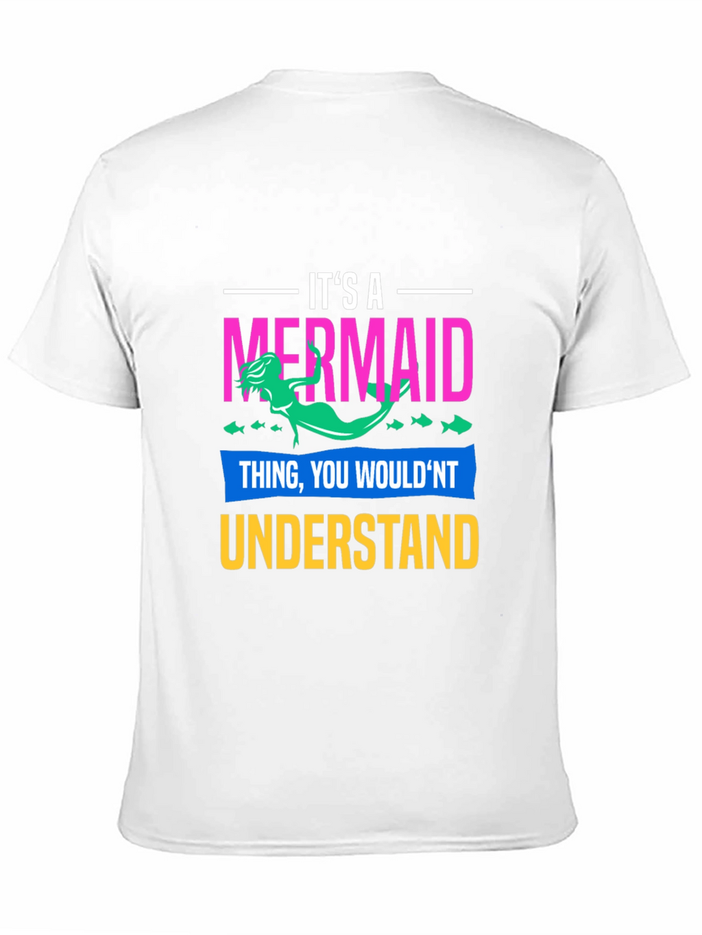 Its a Mermaid Thing T-Shirt