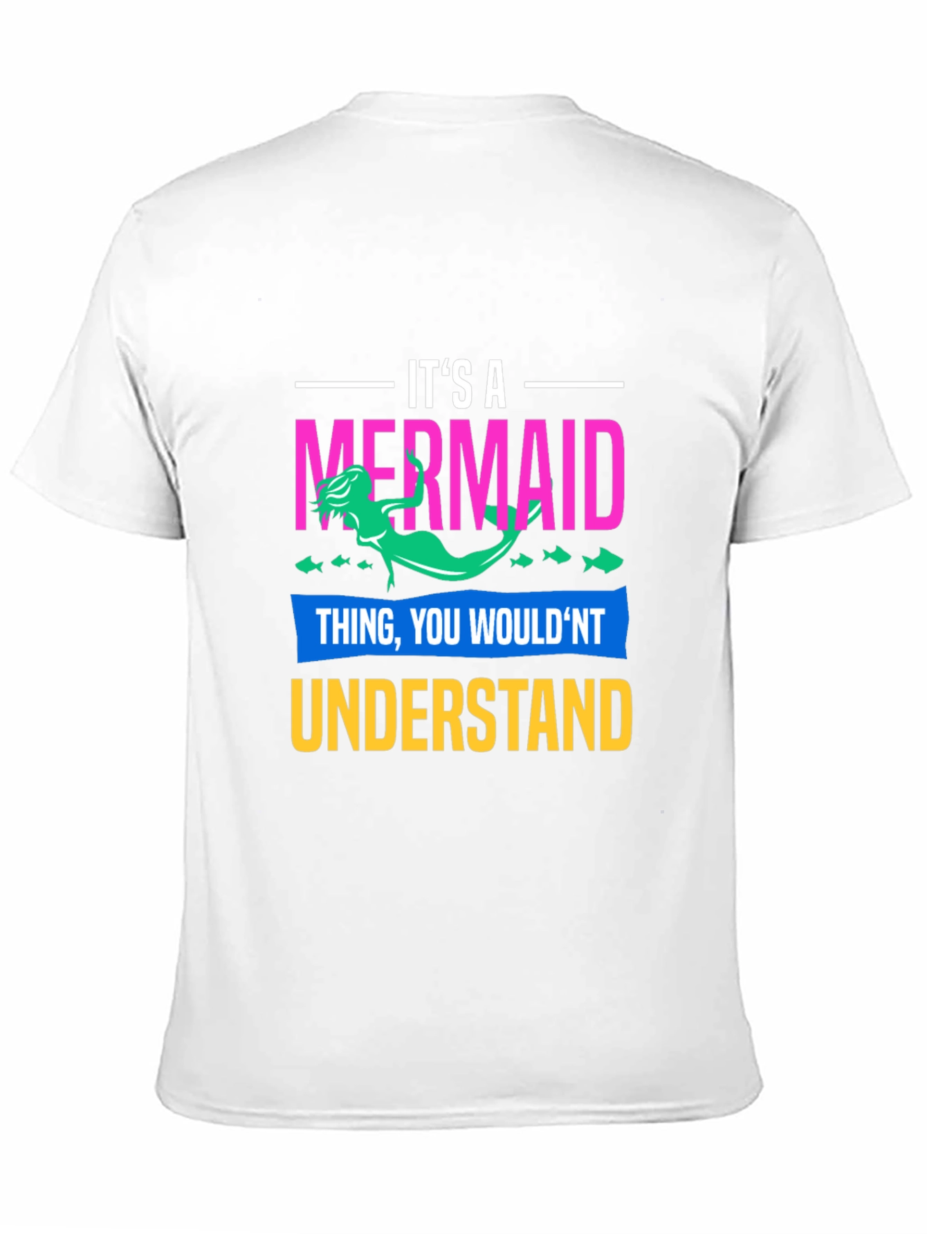 Its a Mermaid Thing T-Shirt