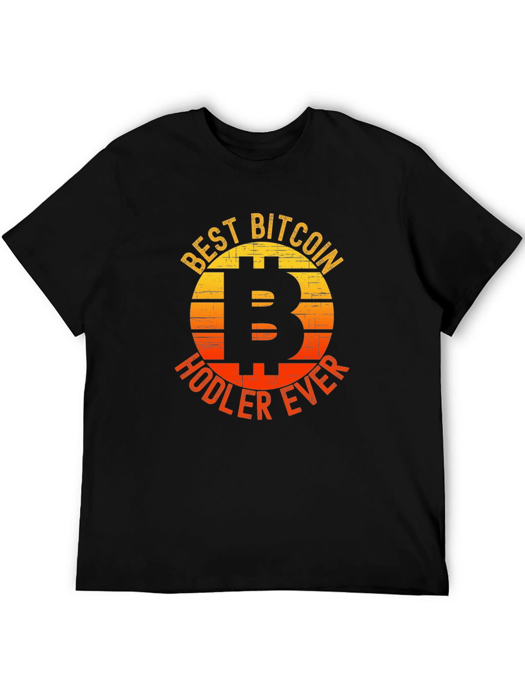 Best Bitcoin Hodler Ever T-Shirt