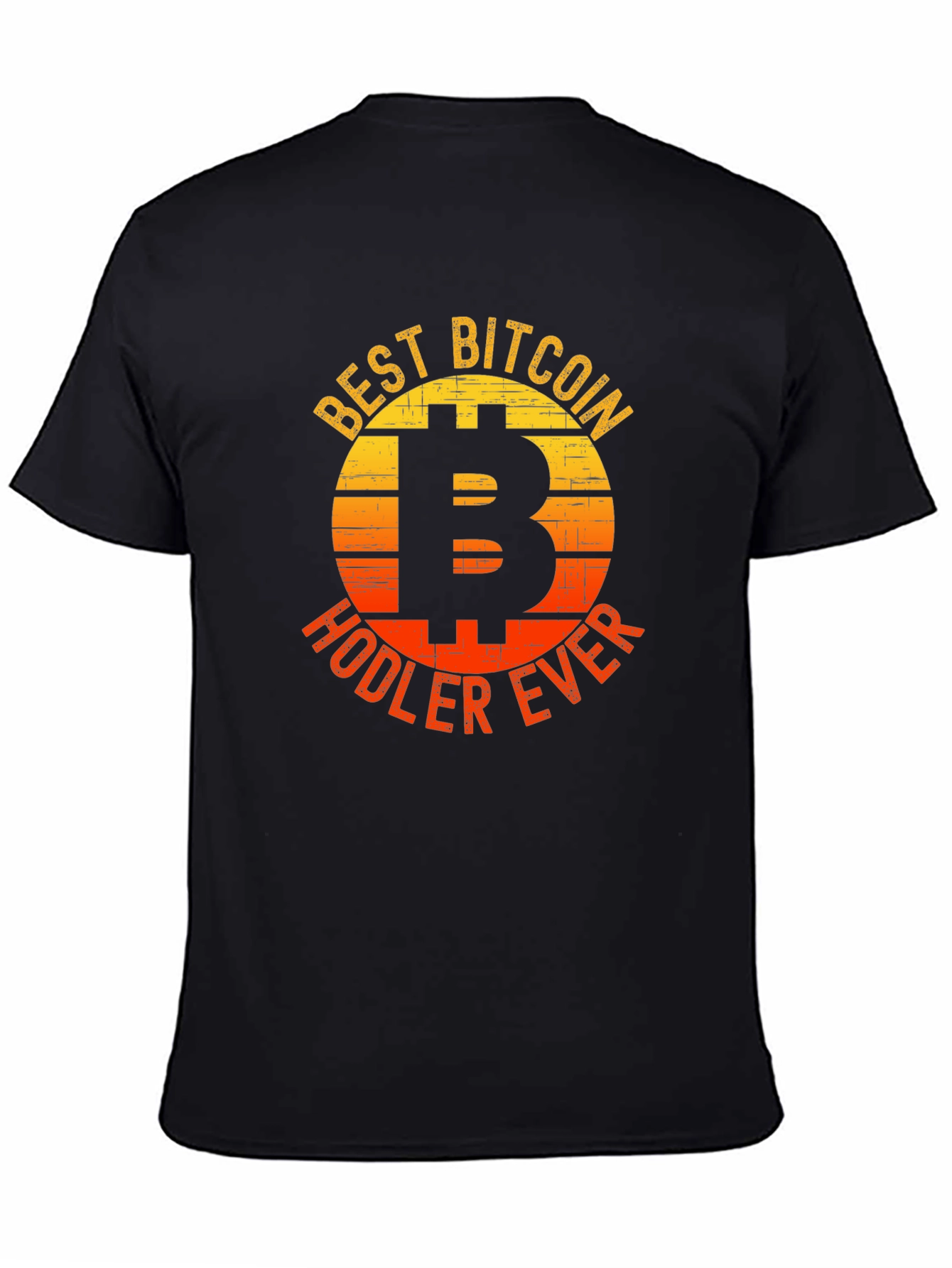 Best Bitcoin Hodler Ever T-Shirt
