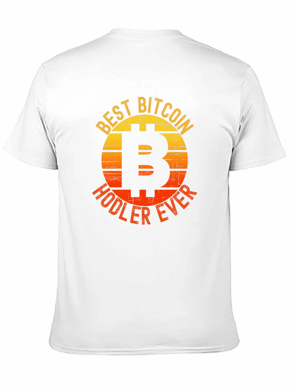 Best Bitcoin Hodler Ever T-Shirt