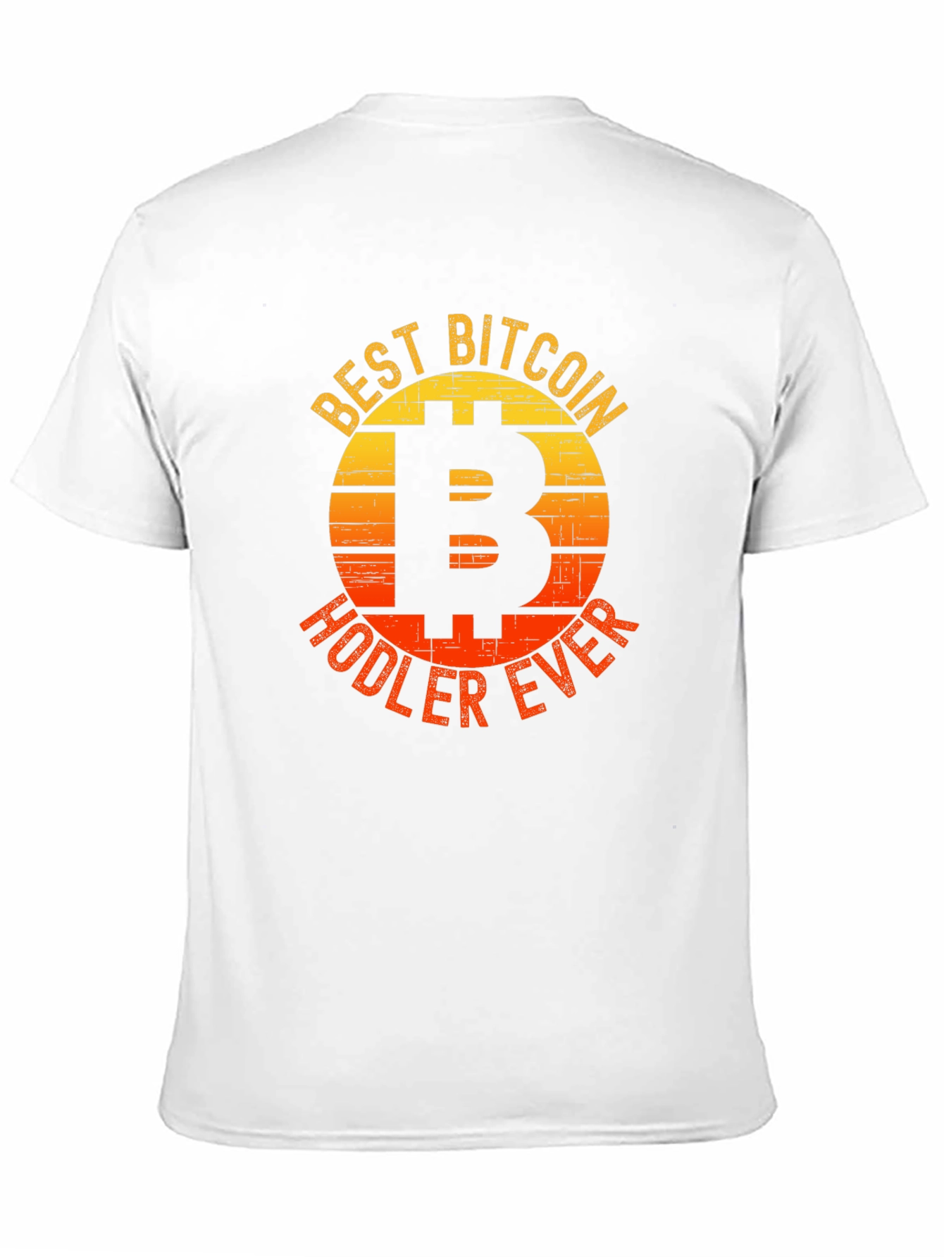 Best Bitcoin Hodler Ever T-Shirt