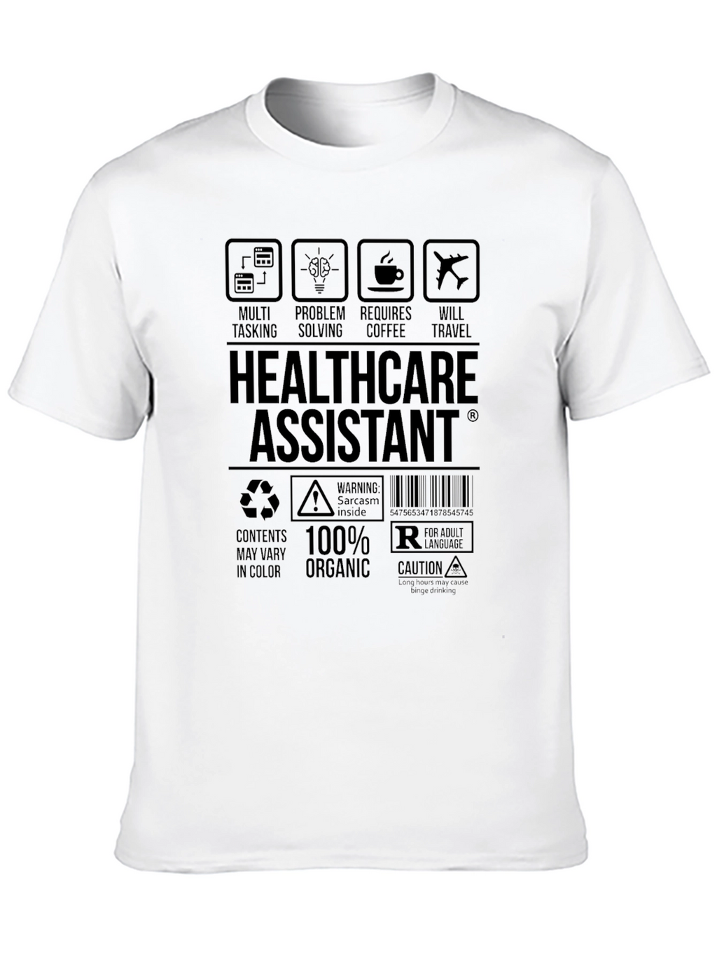 Healthcare Assistant T-Shirt - Multi Tasking Coffee