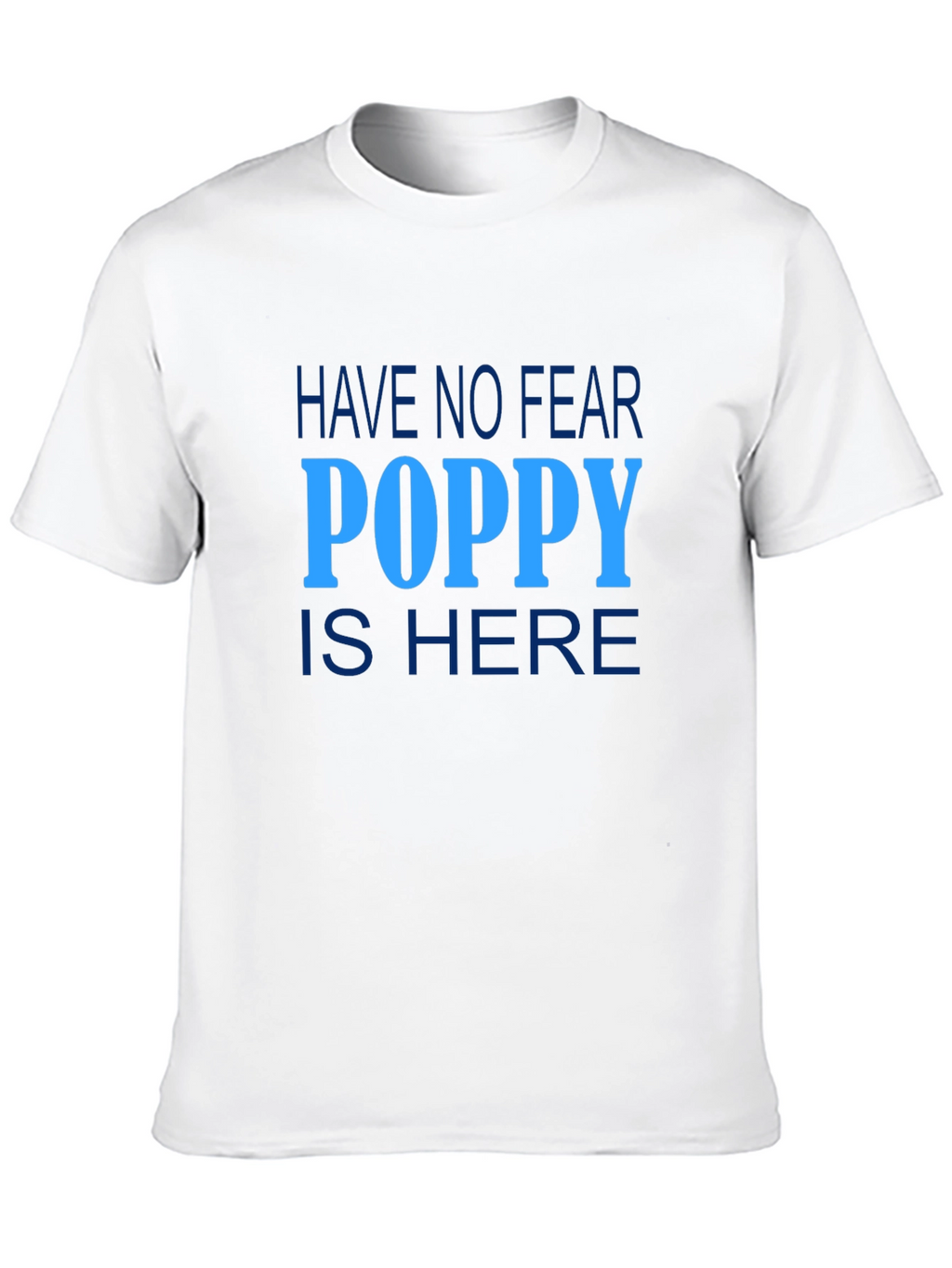 Poppy Is Here T-Shirt - Mens Graphic Tee