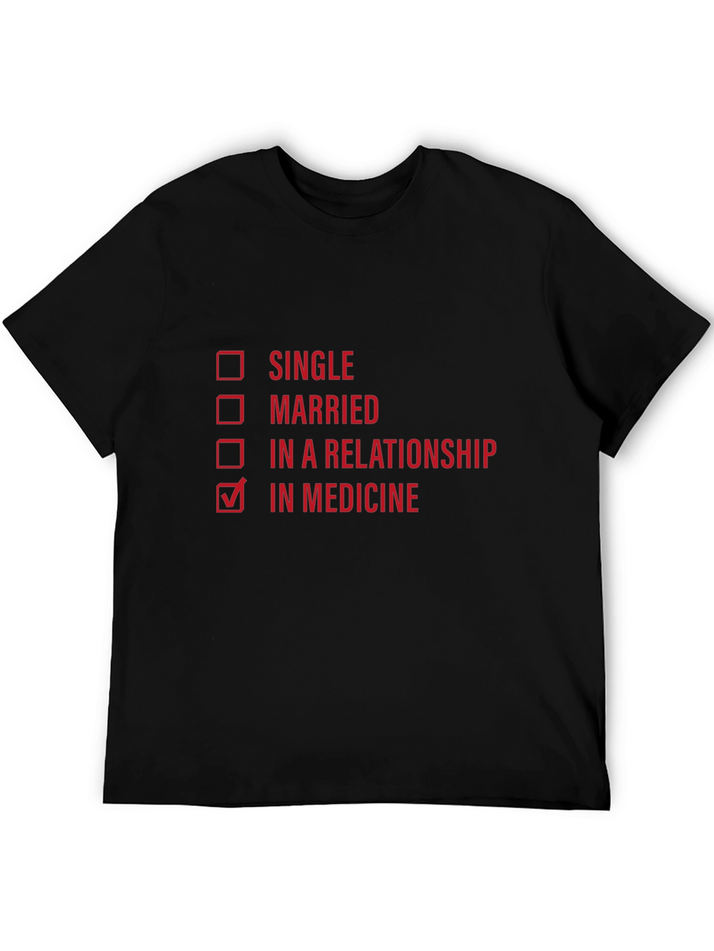In Medicine T-Shirt