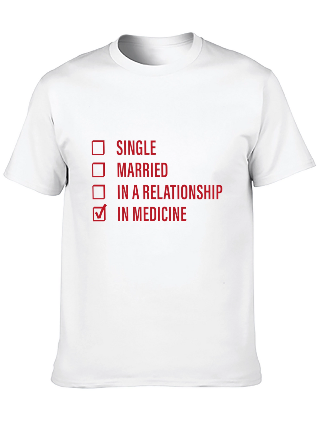 In Medicine T-Shirt